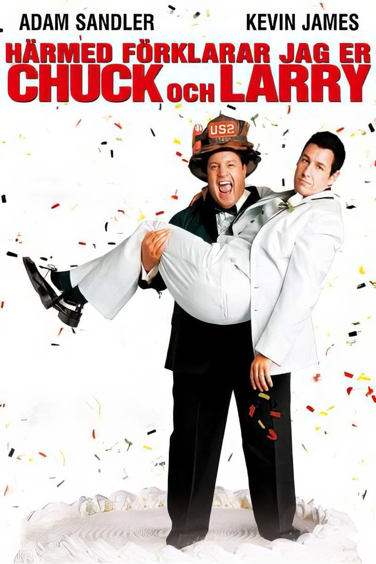 Härmed förklarar jag er Chuck och Larry filmaffisch