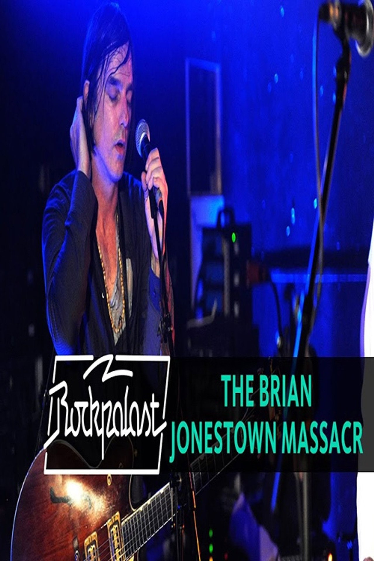 The Brian Jonestown Massacre - Live Rockpalast 2010 filmaffisch
