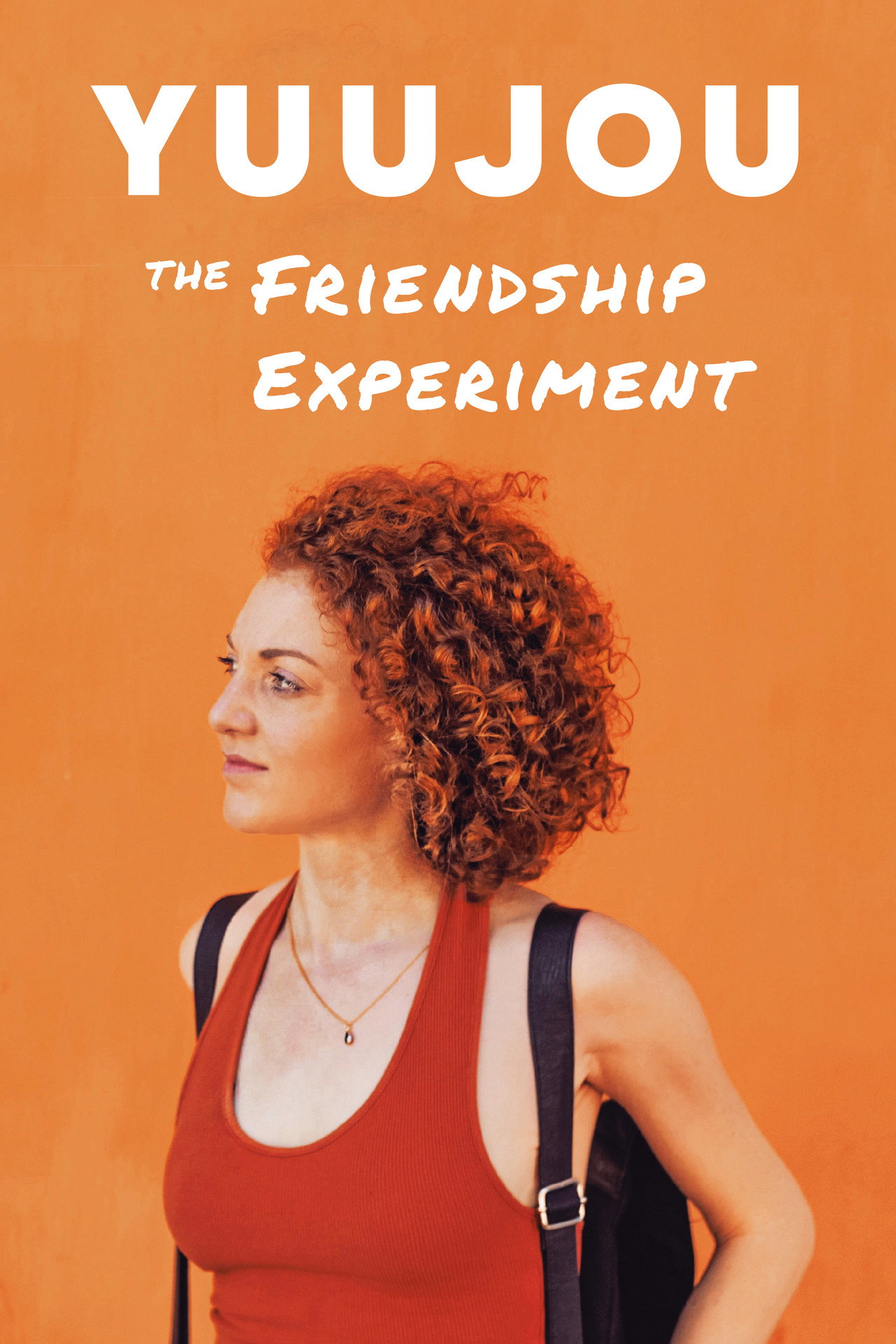 Yuujou: The Friendship Experiment filmaffisch