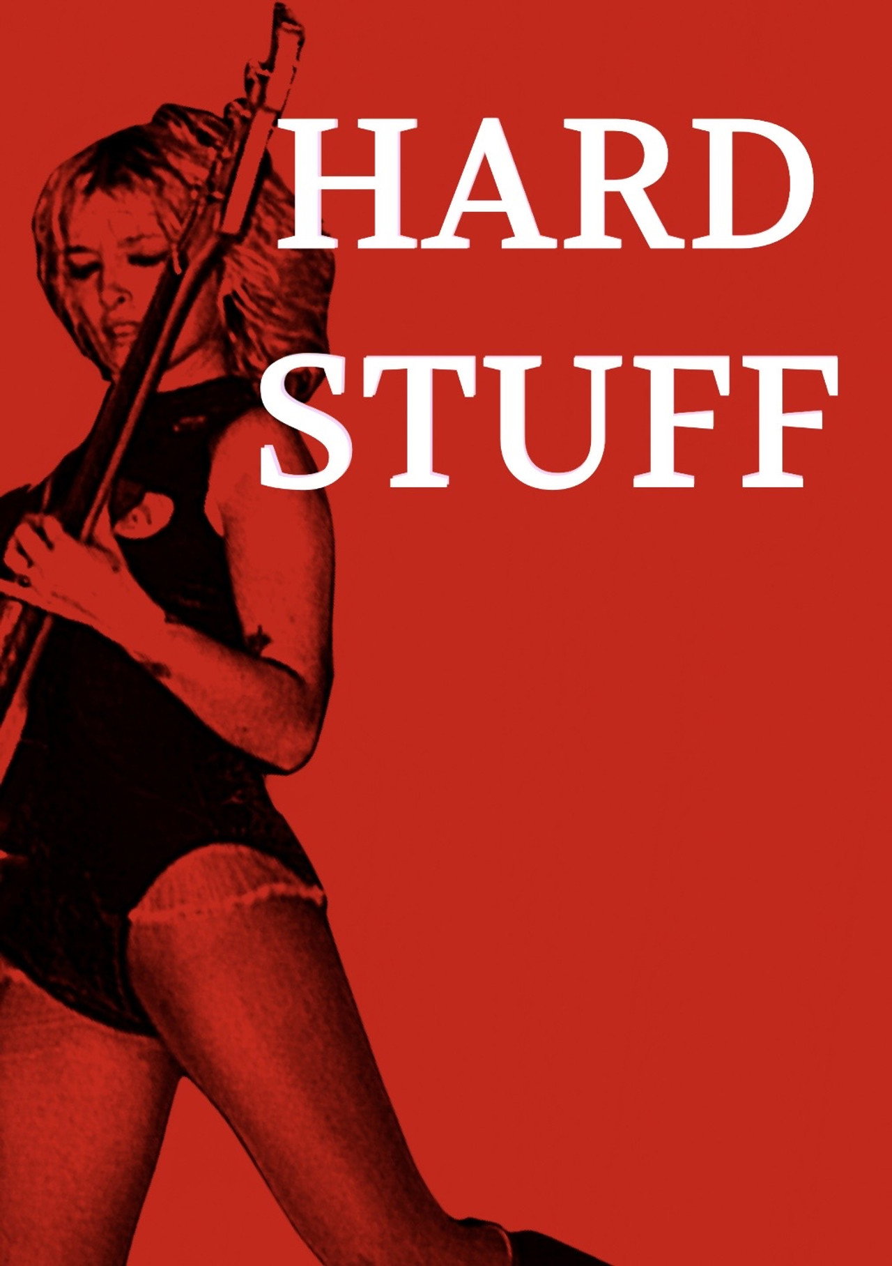 Hard Stuff poster