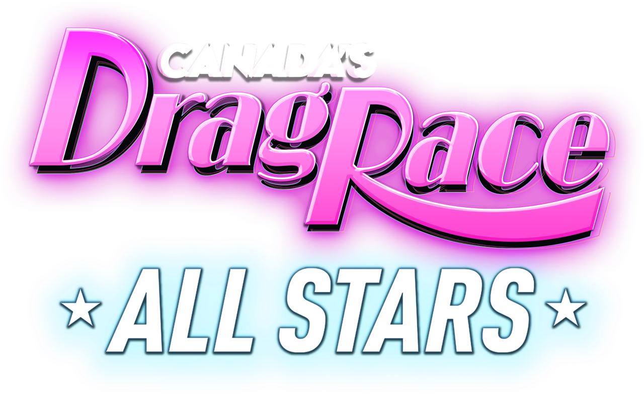 Canada’s Drag Race: All Stars