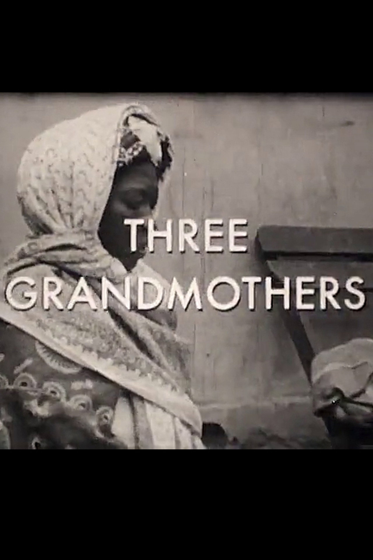 Three Grandmothers filmaffisch