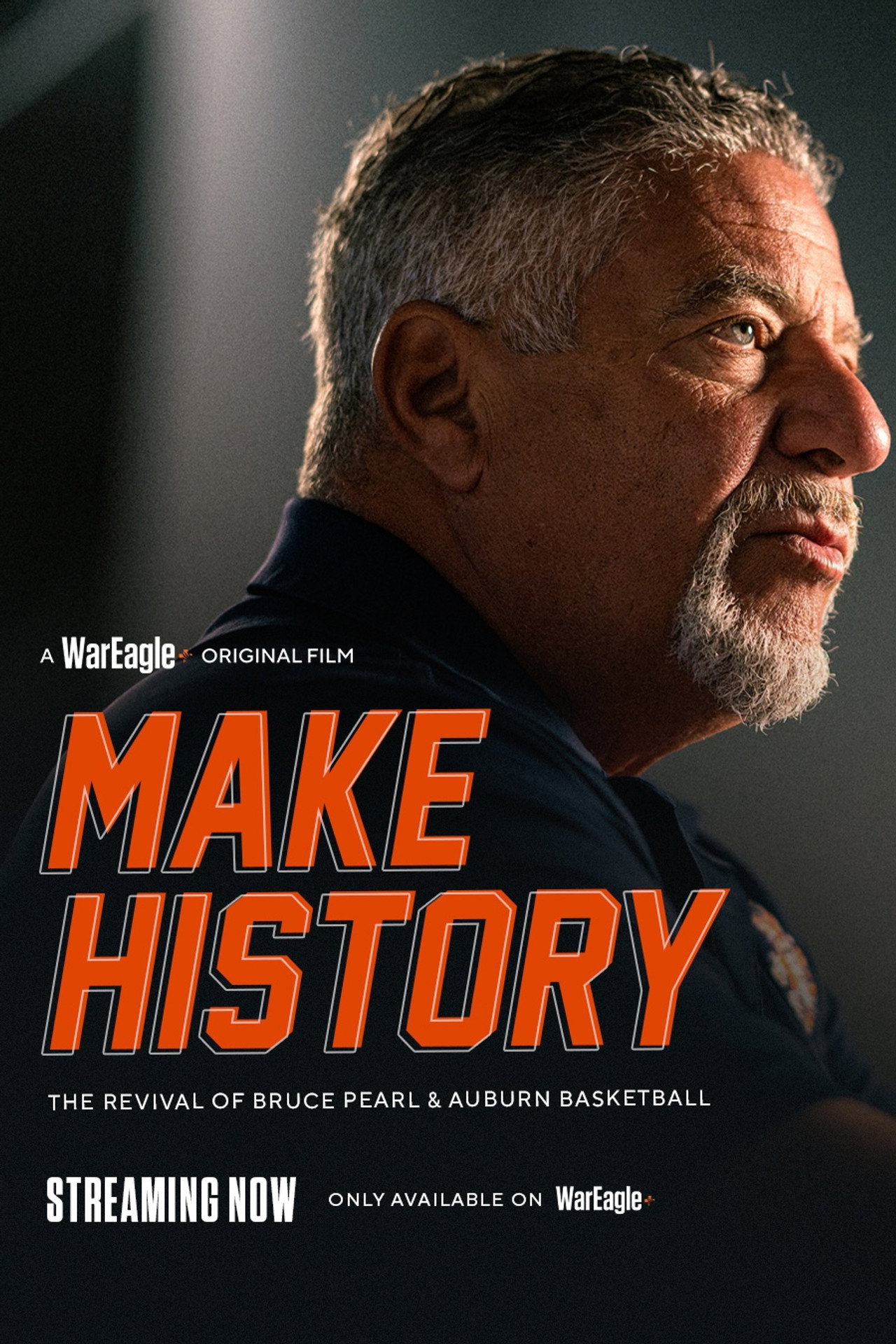 Make History: The Revival of Bruce Pearl and Auburn Basketball filmaffisch