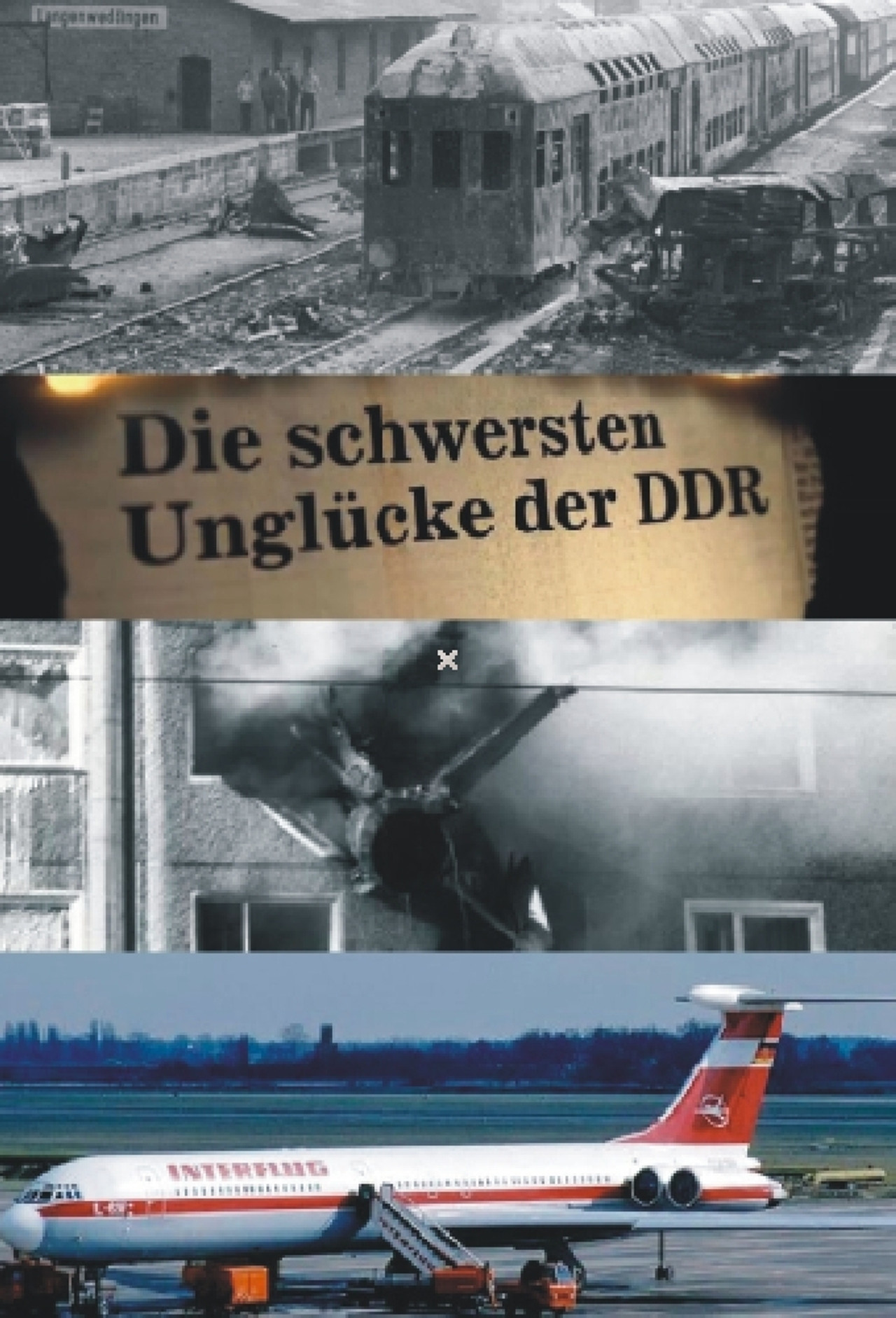 Die schwersten Unglücke der DDR poster