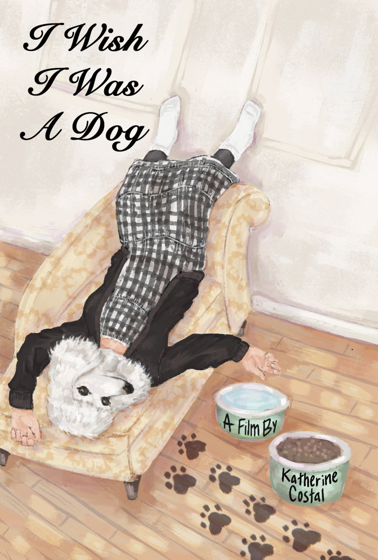I Wish I Was A Dog filmaffisch