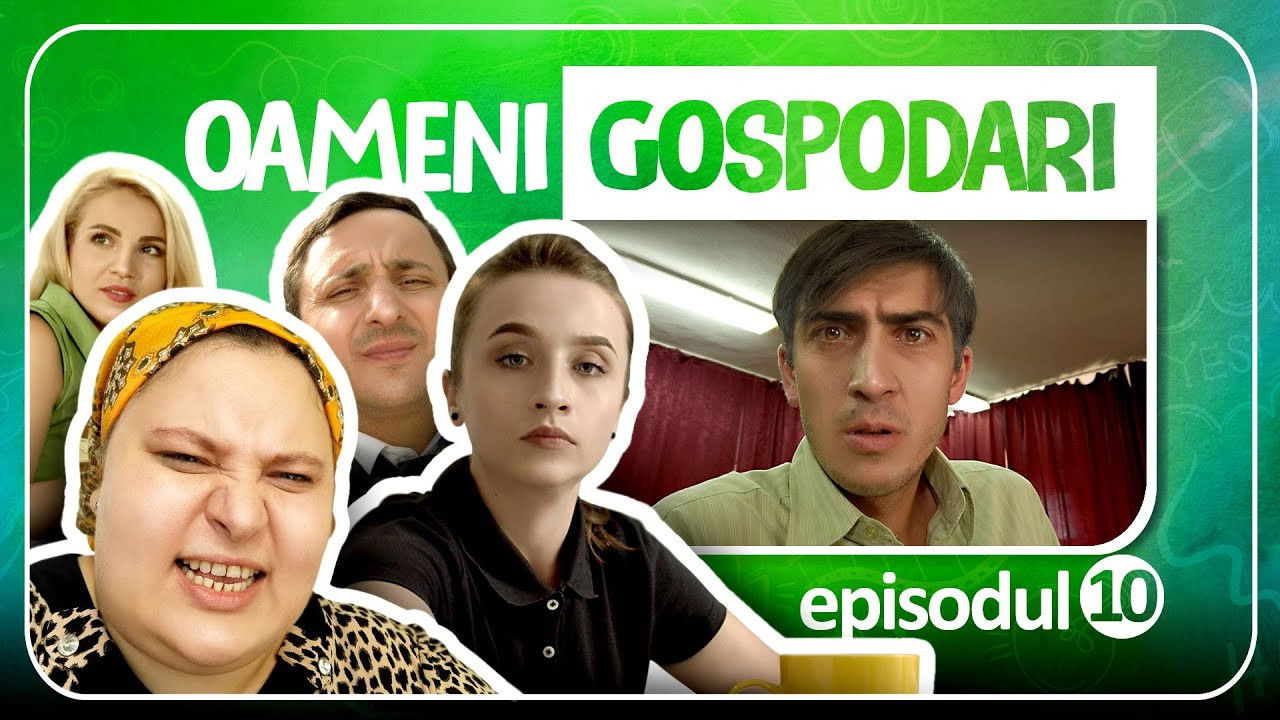 Oamenii Zâmbărele — Épisode 10