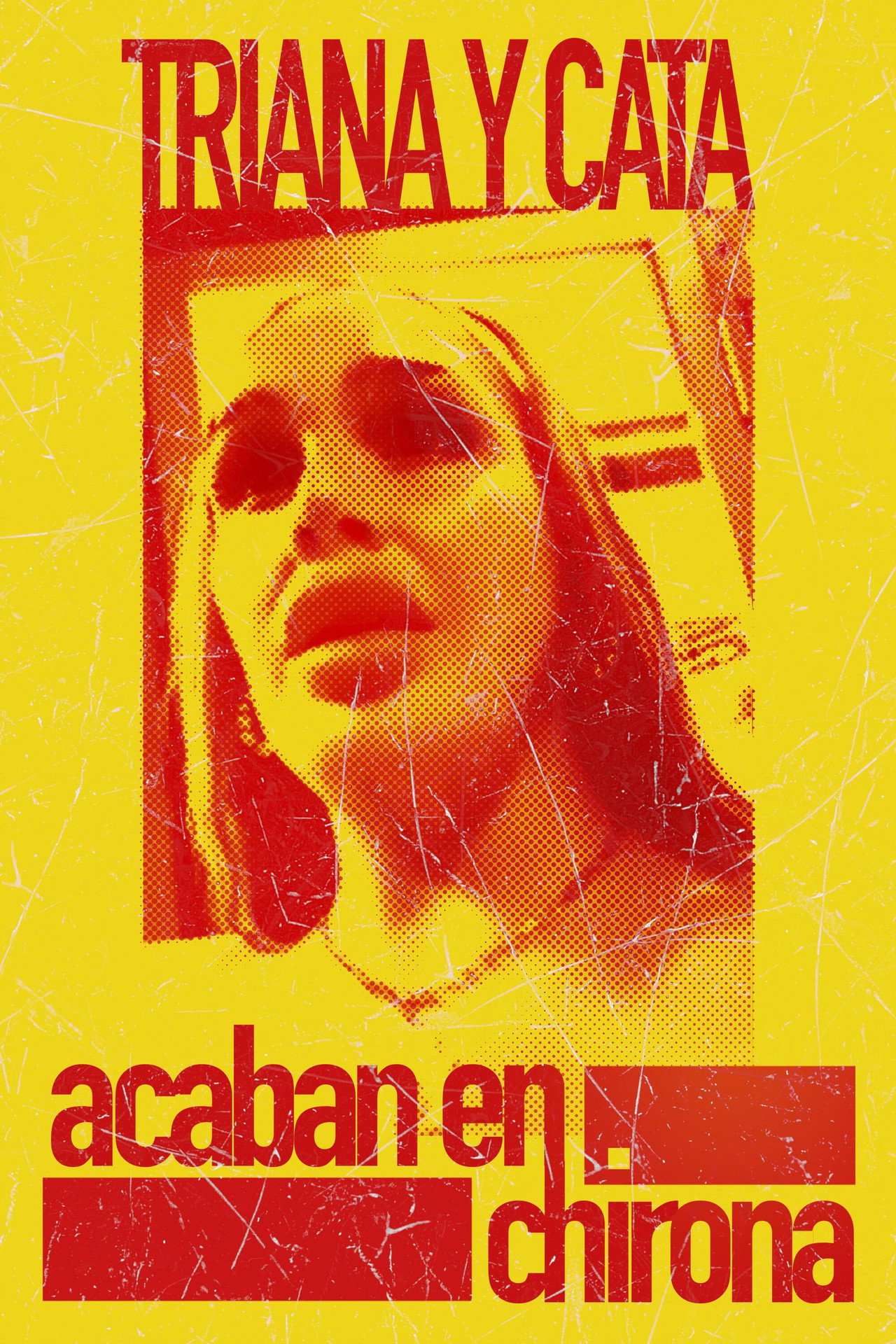 Triana Marrash and Cata land in the slammer poster