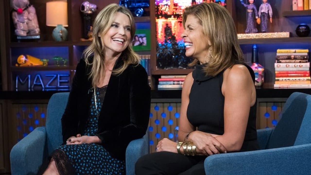 Watch What Happens Live with Andy Cohen - Season 15 Episode 145 : Hoda Kotb; Savannah Guthrie