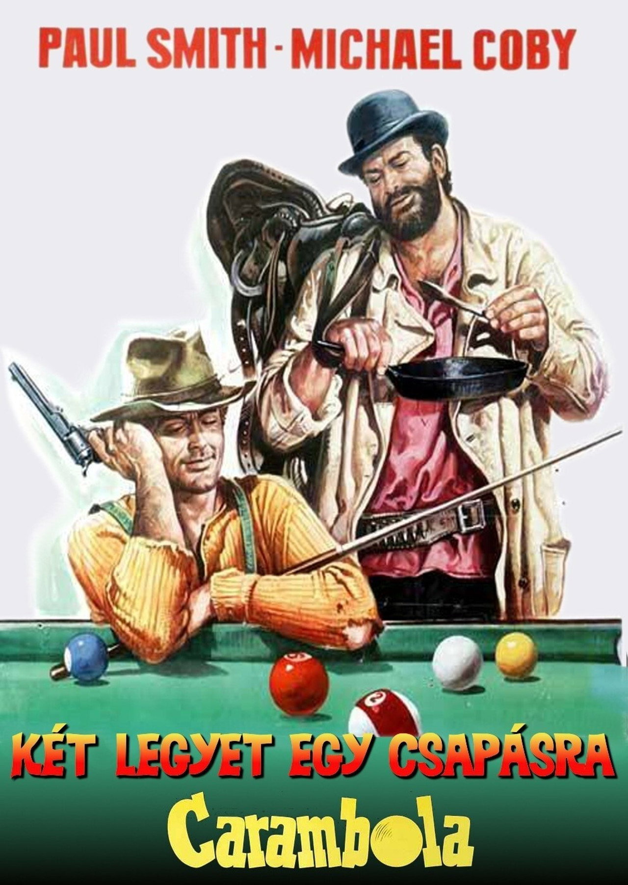 Két legyet egy csapásra! – plakát 1