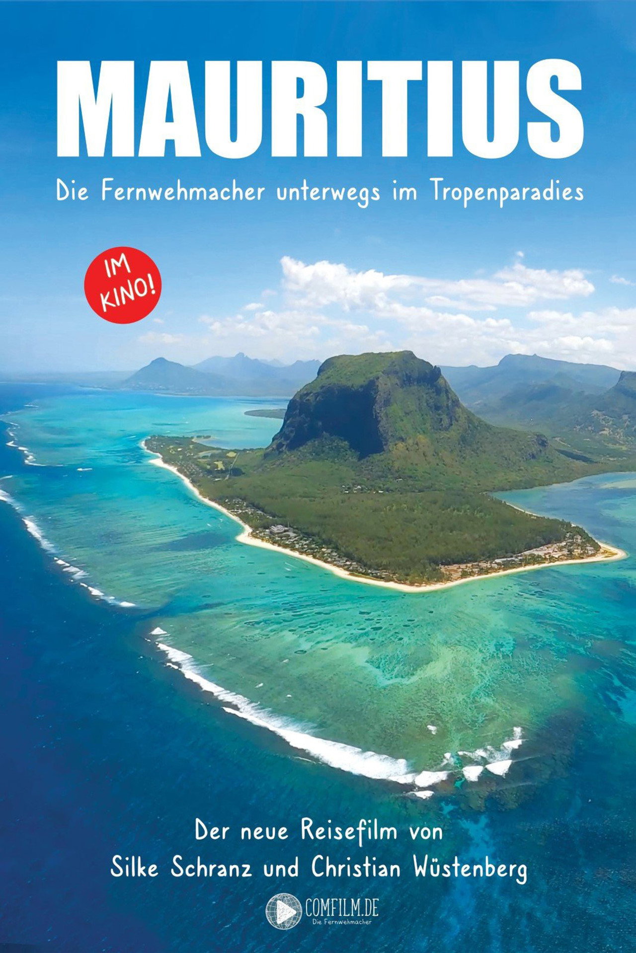 Mauritius - Die Fernwehmacher unterwegs im Tropenparadies filmaffisch