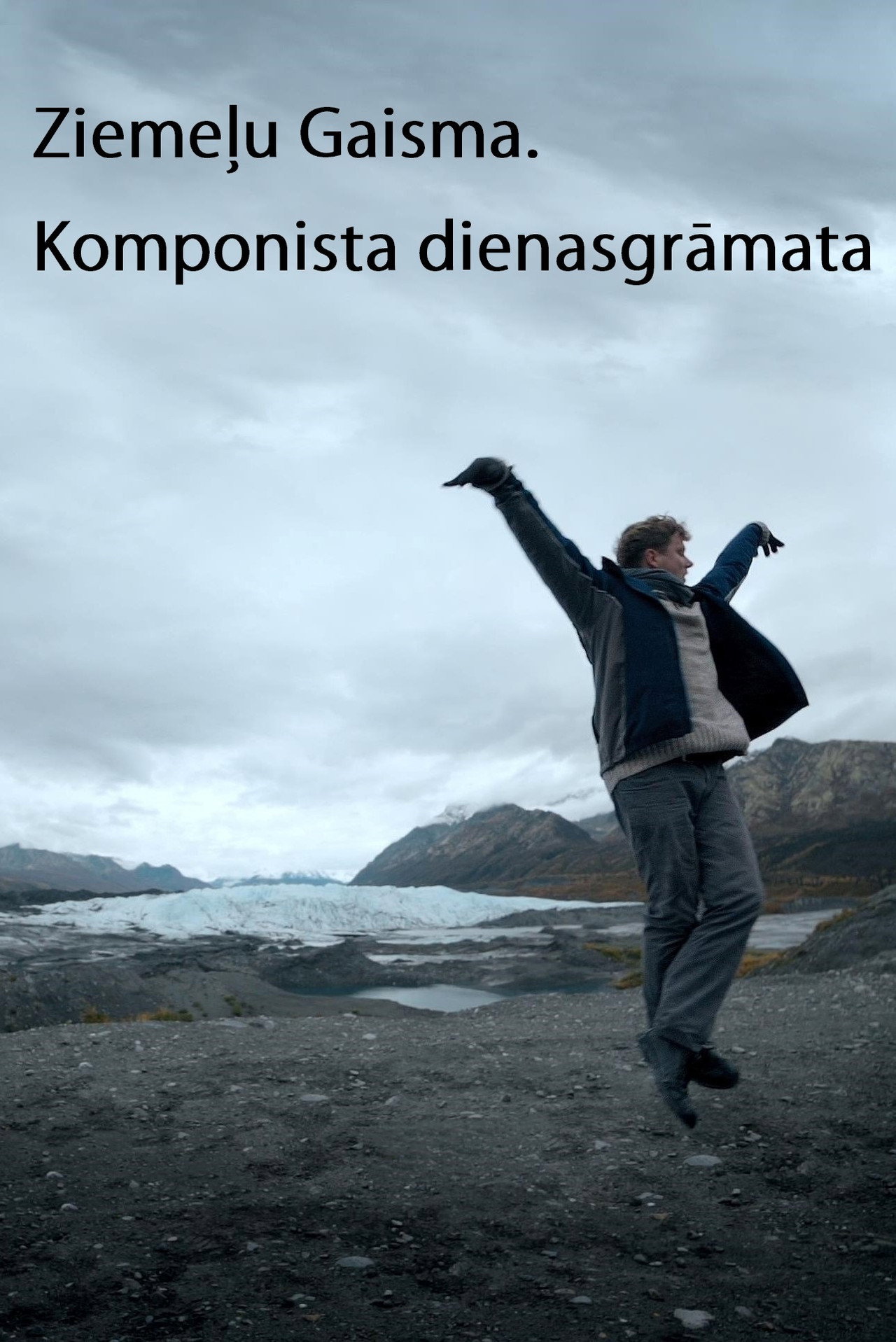 Ziemeļu Gaisma. Komponista dienasgrāmata filmaffisch