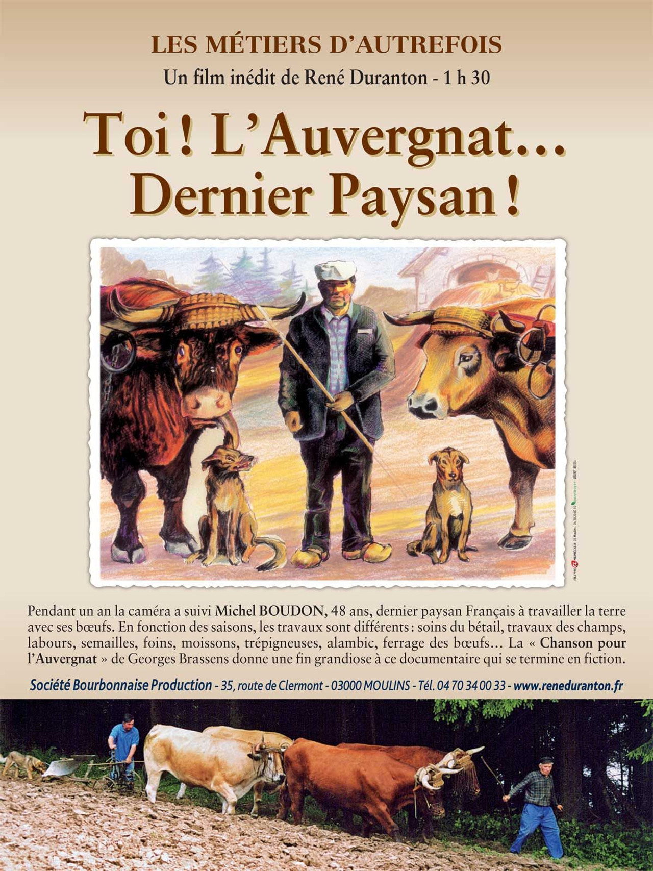 Les métiers d'autrefois : Toi ! L'Auvergnat... Dernier Paysan ! filmaffisch