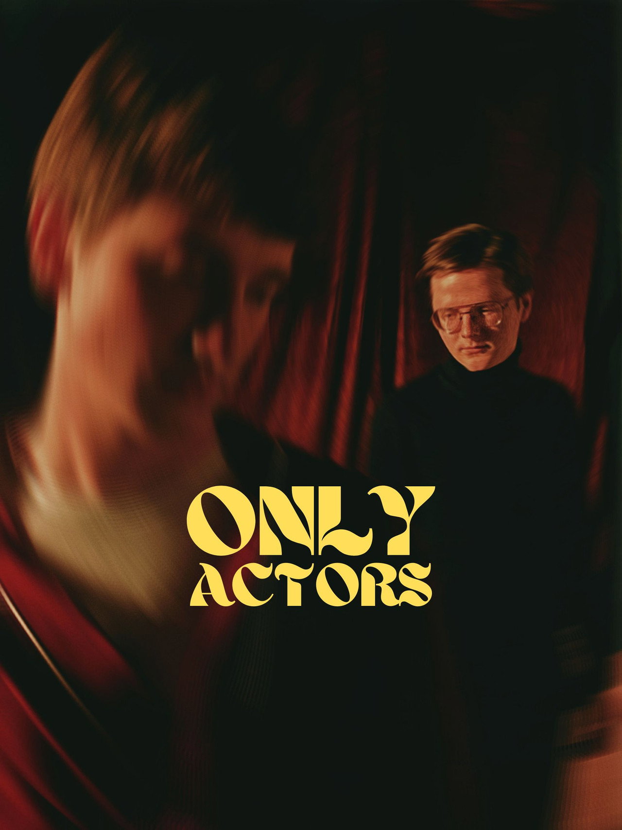 Only Actors filmaffisch