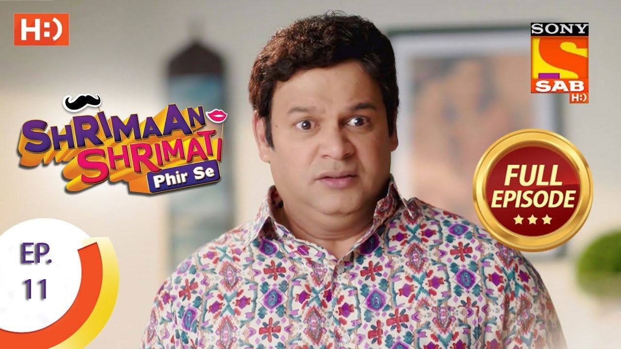 Shrimaan Shrimati Phir Se — Épisode 11