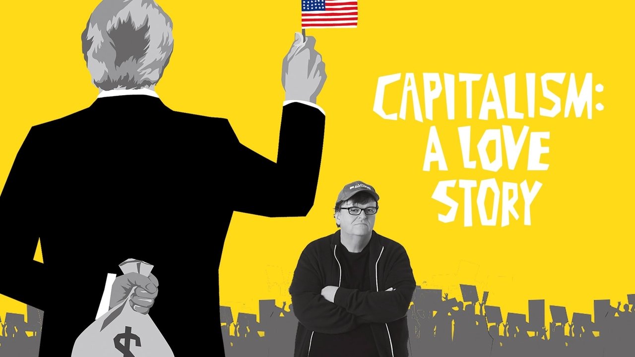 Capitalism: A Love Story