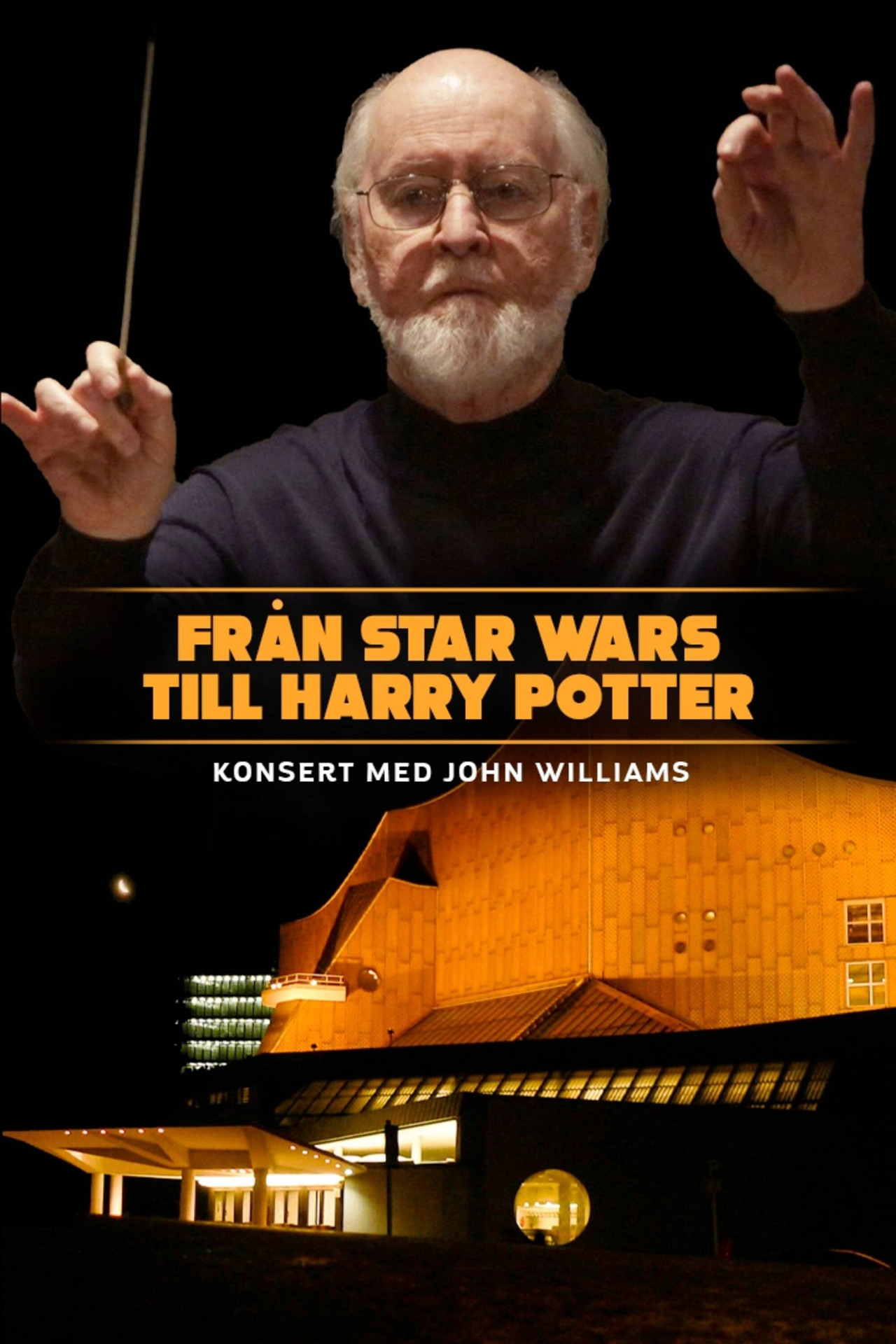 Från Star Wars till Harry Potter - konsert med John Williams filmaffisch