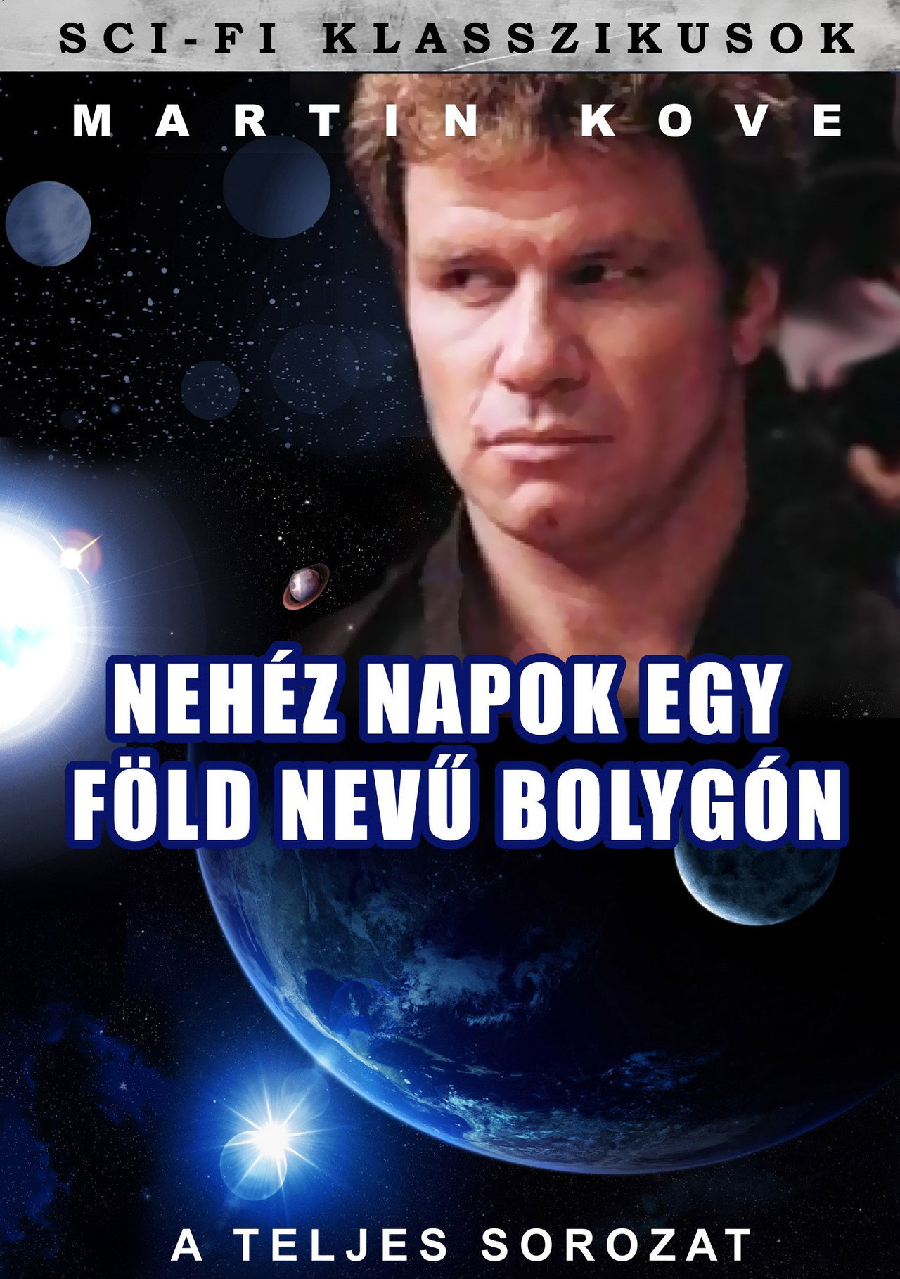 Nehéz napok egy Föld nevű bolygón – plakát 3