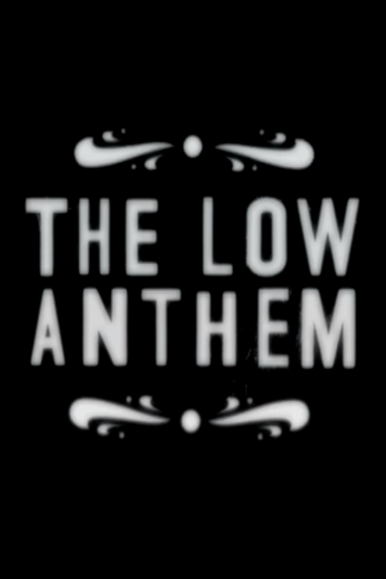 The Low Anthem filmaffisch