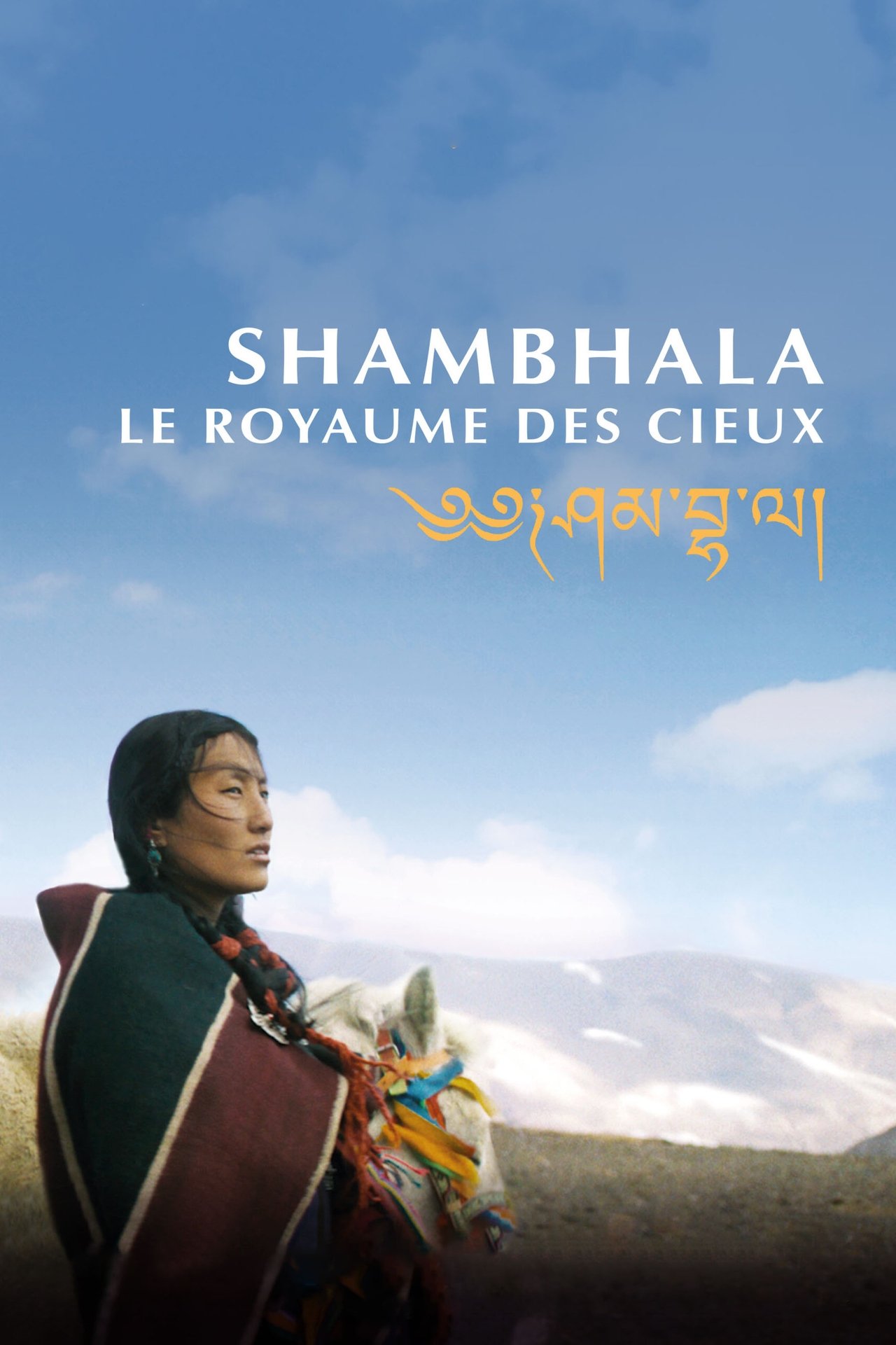 Shambhala, le Royaume des cieux poster