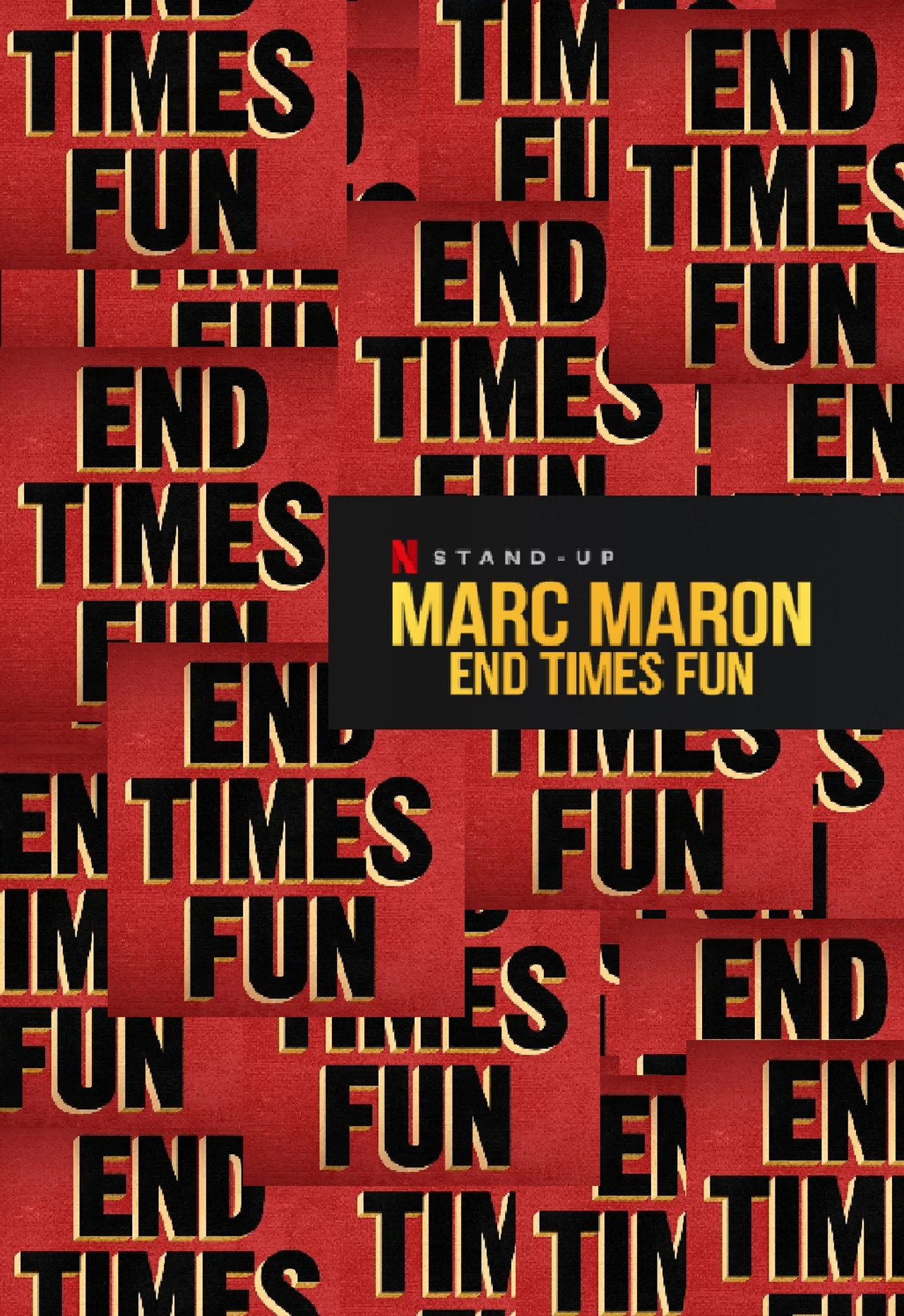 Marc Maron: Közeledik a világ vége. Na és? – plakát 4