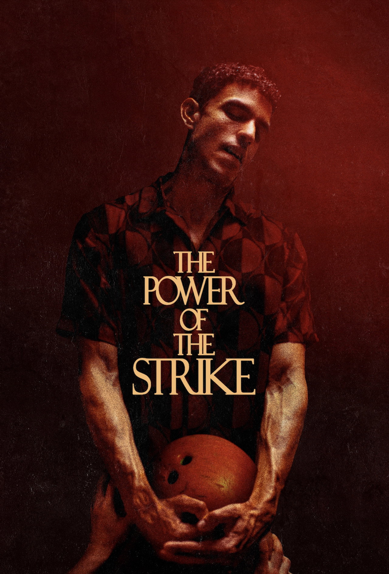 The Power of the Strike filmaffisch