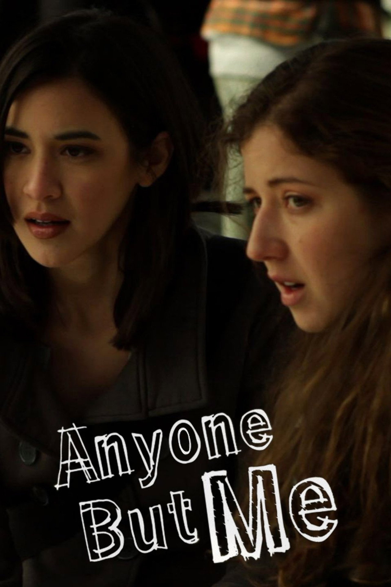 Anyone But Me – plakát 5