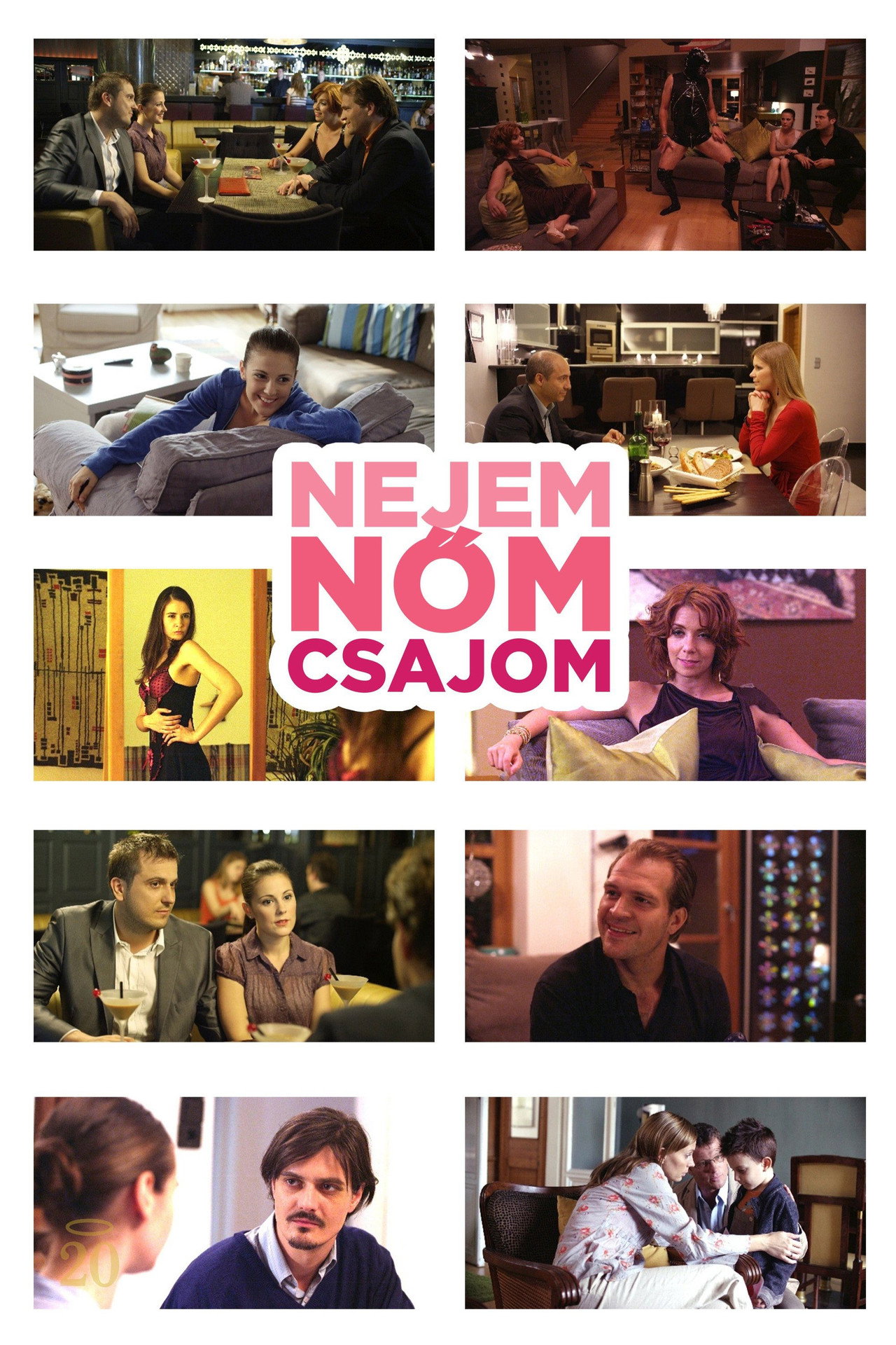 Nejem, nőm, csajom – plakát 3
