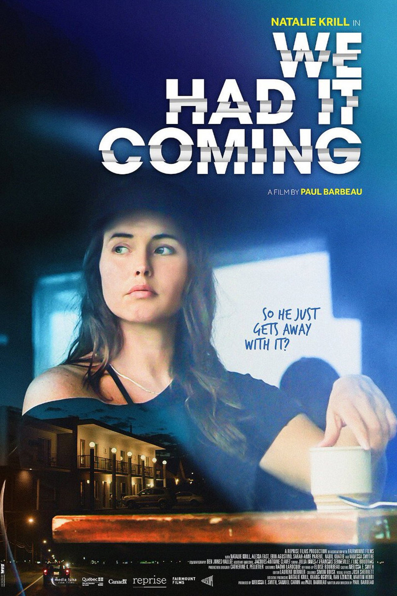We Had It Coming filmaffisch