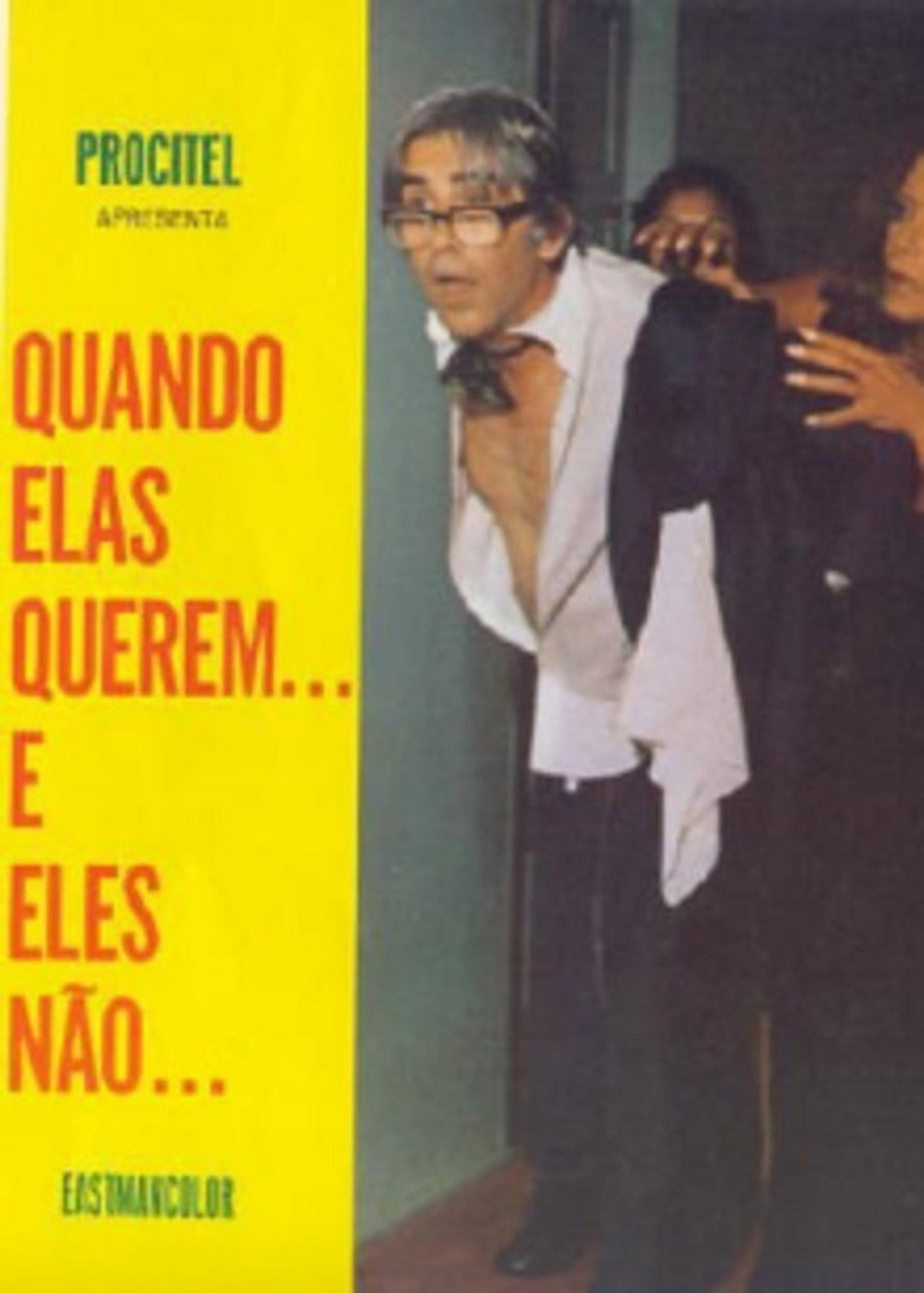Quando Elas Querem... e Eles Não filmaffisch