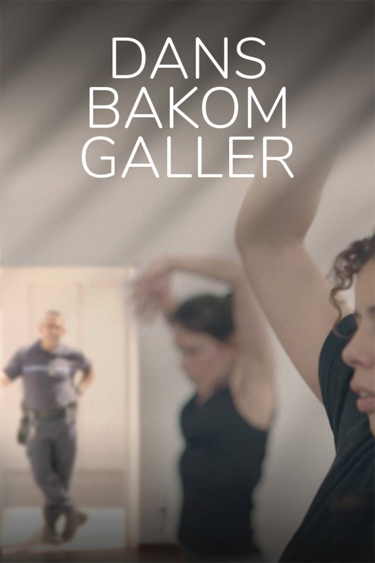 Dans bakom galler filmaffisch