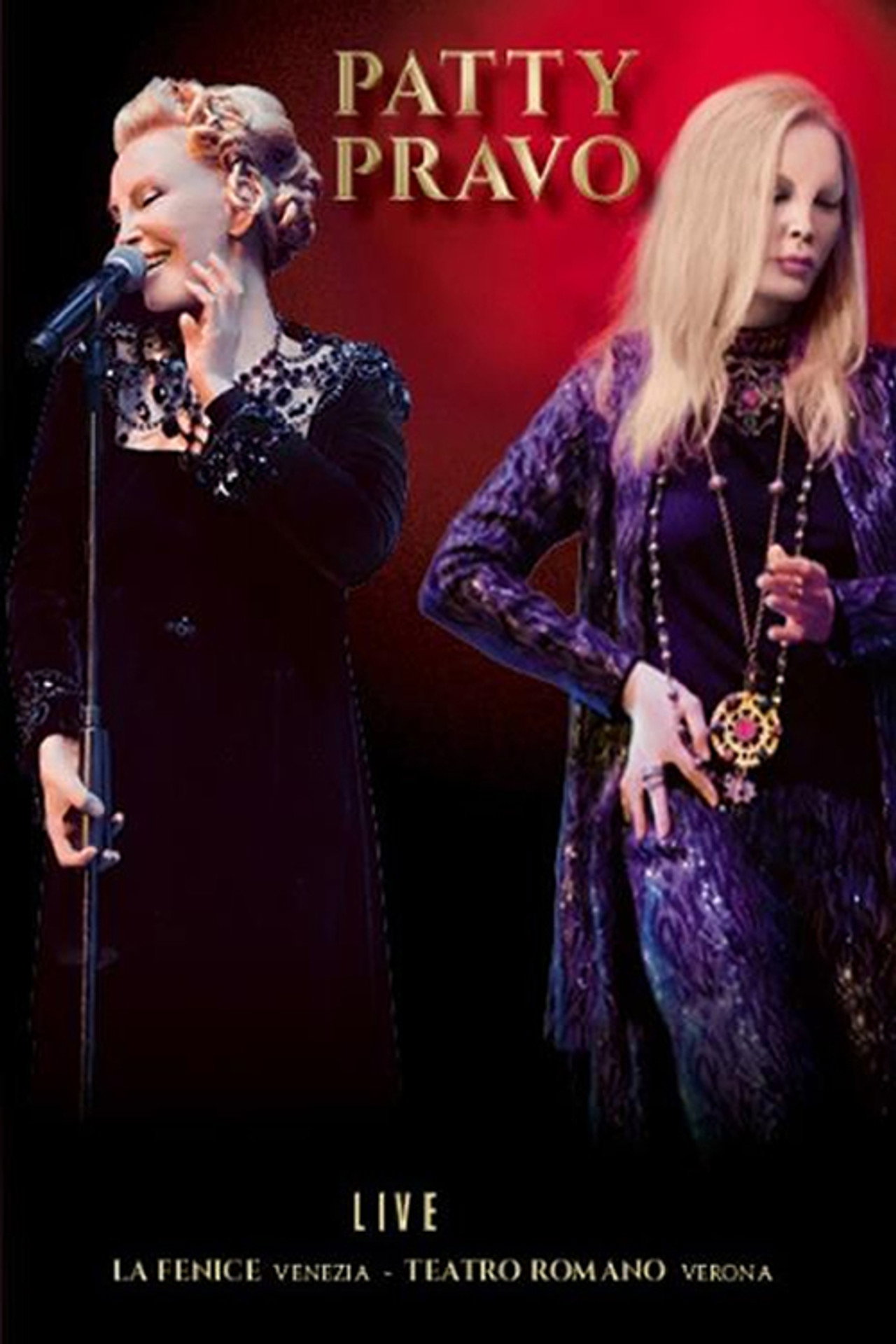 Patty Pravo – Live La Fenice Venezia - Teatro Romano Verona filmaffisch