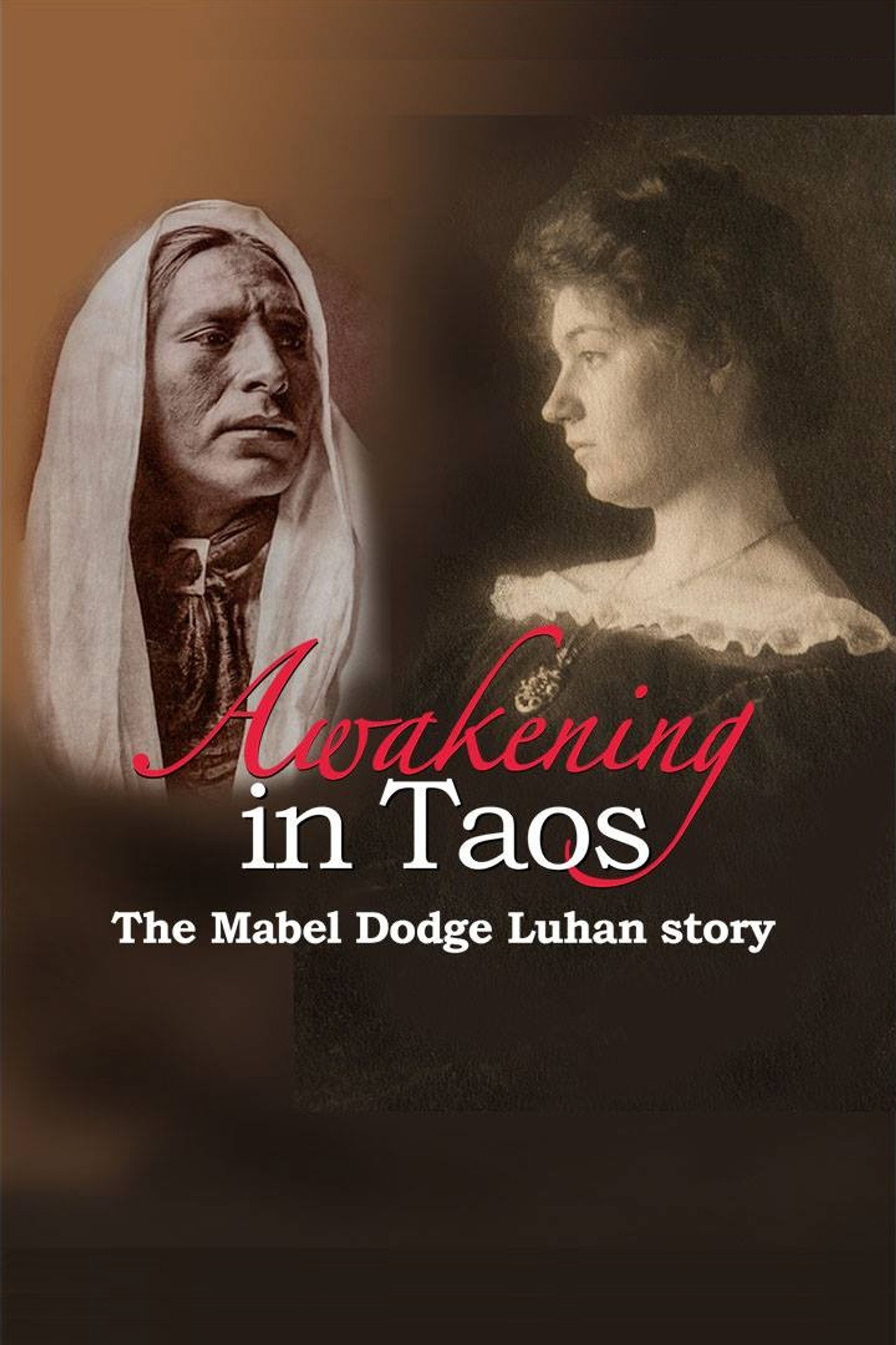 Awakening in Taos: The Mabel Dodge Luhan Story filmaffisch