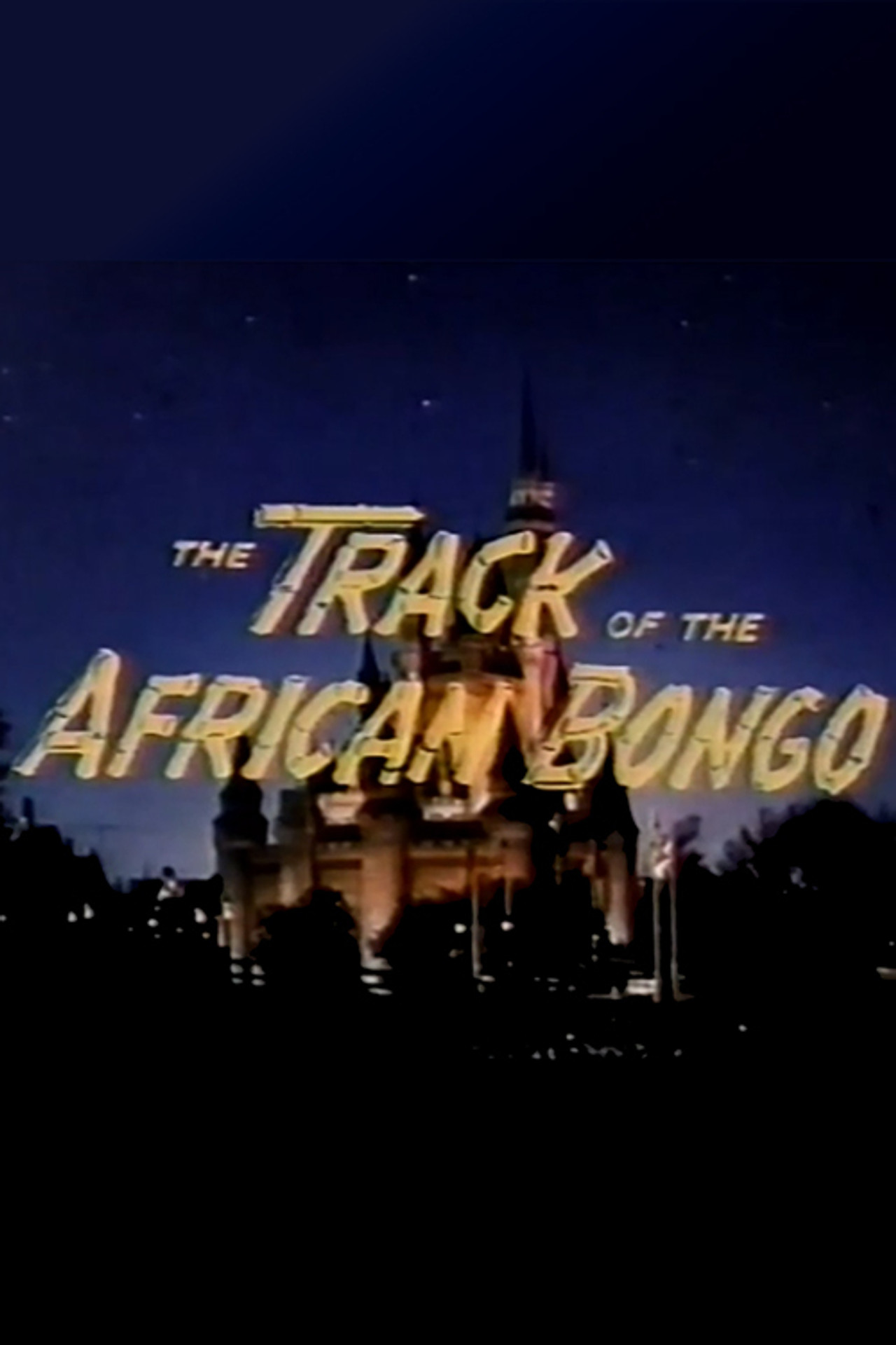 The Track of the African Bongo filmaffisch