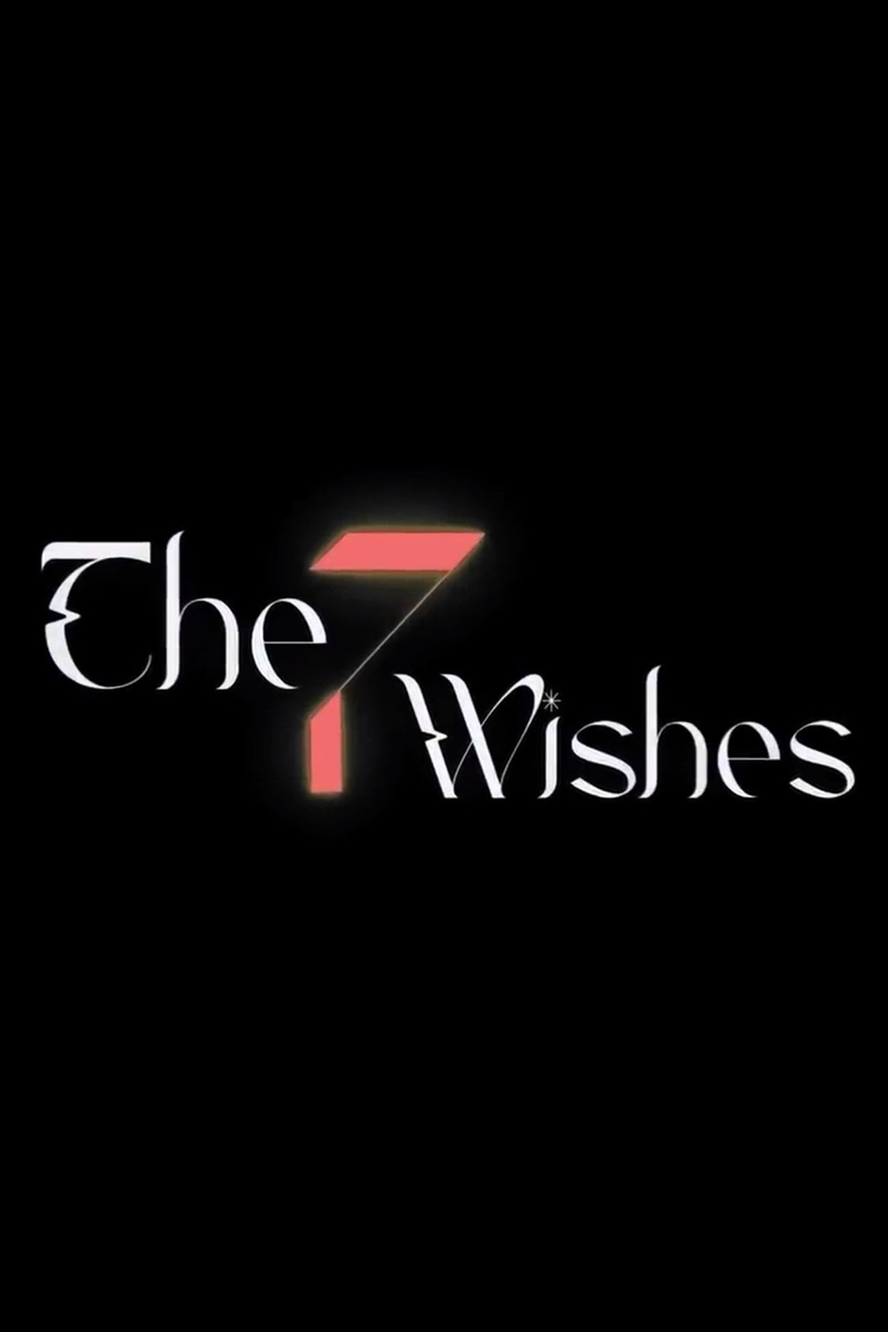 The Seven Wishes affisch