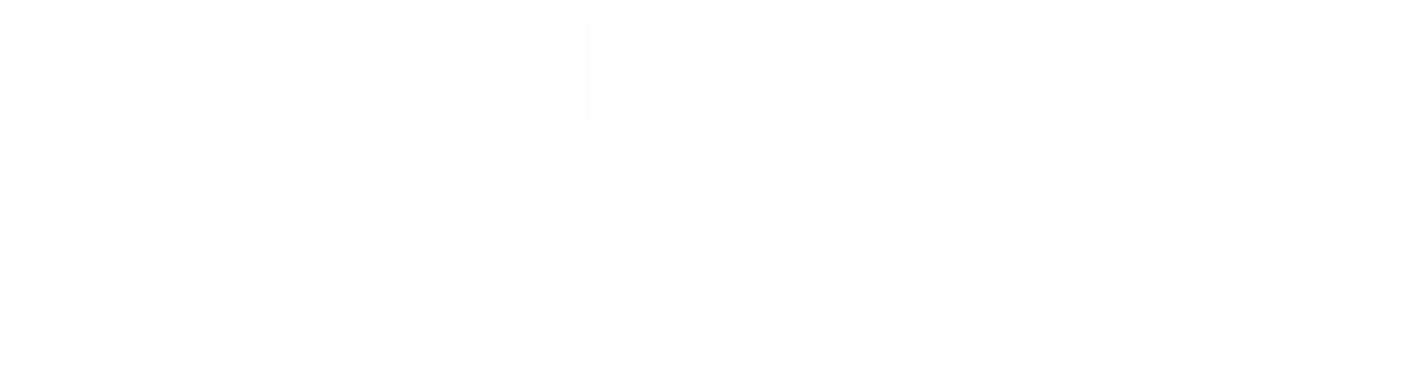The Sinking of Van Der Wijck