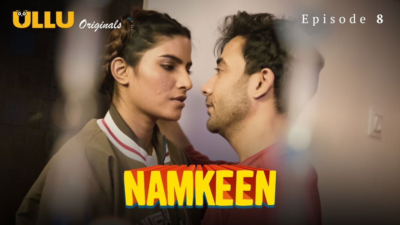Namkeen — Épisode 4