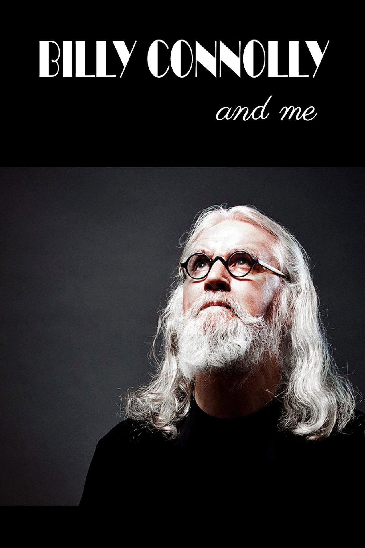 Billy Connolly And Me poster