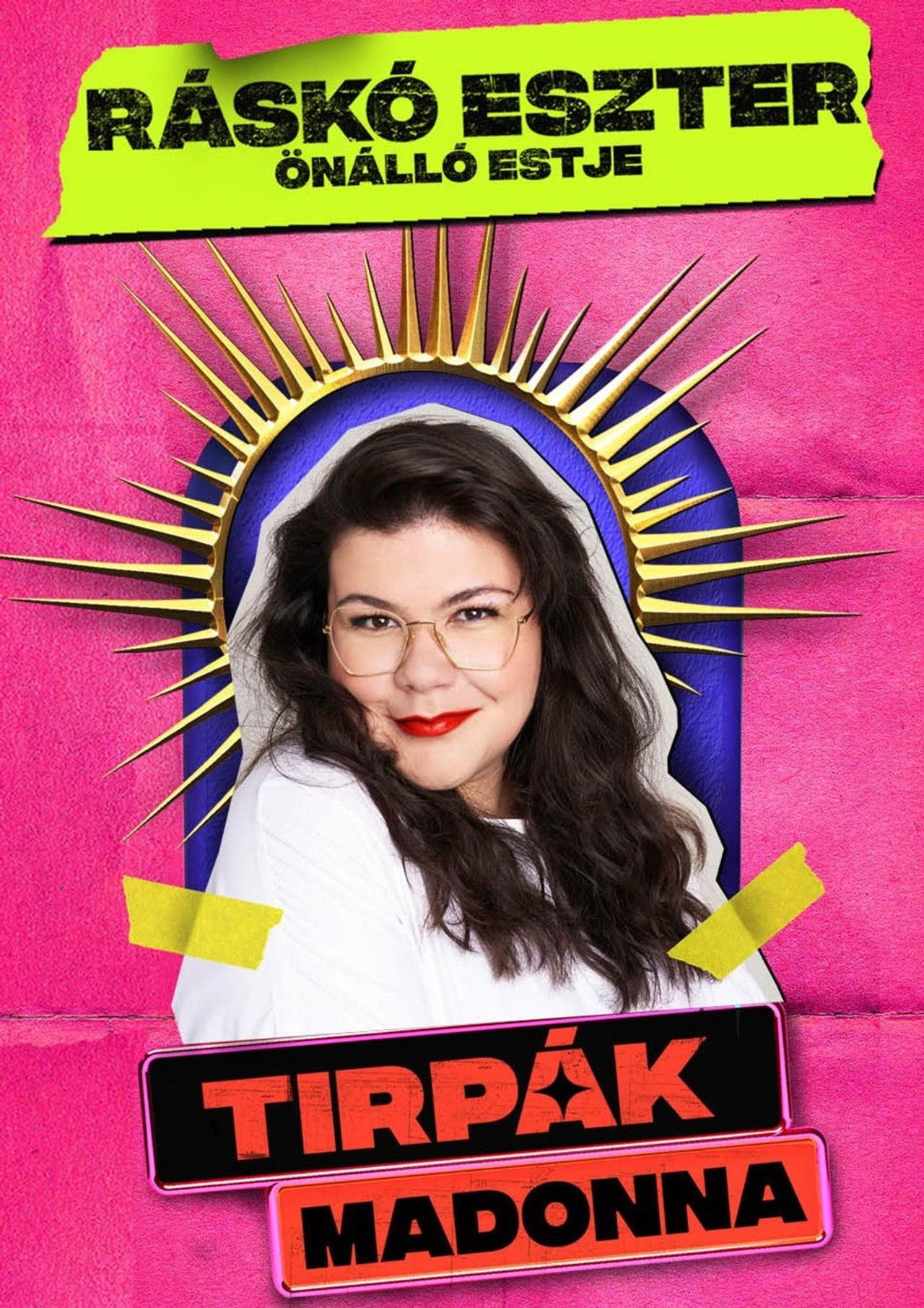 Dumaszínház: Tirpák Madonna - Ráskó Eszter önálló estje Backdrop