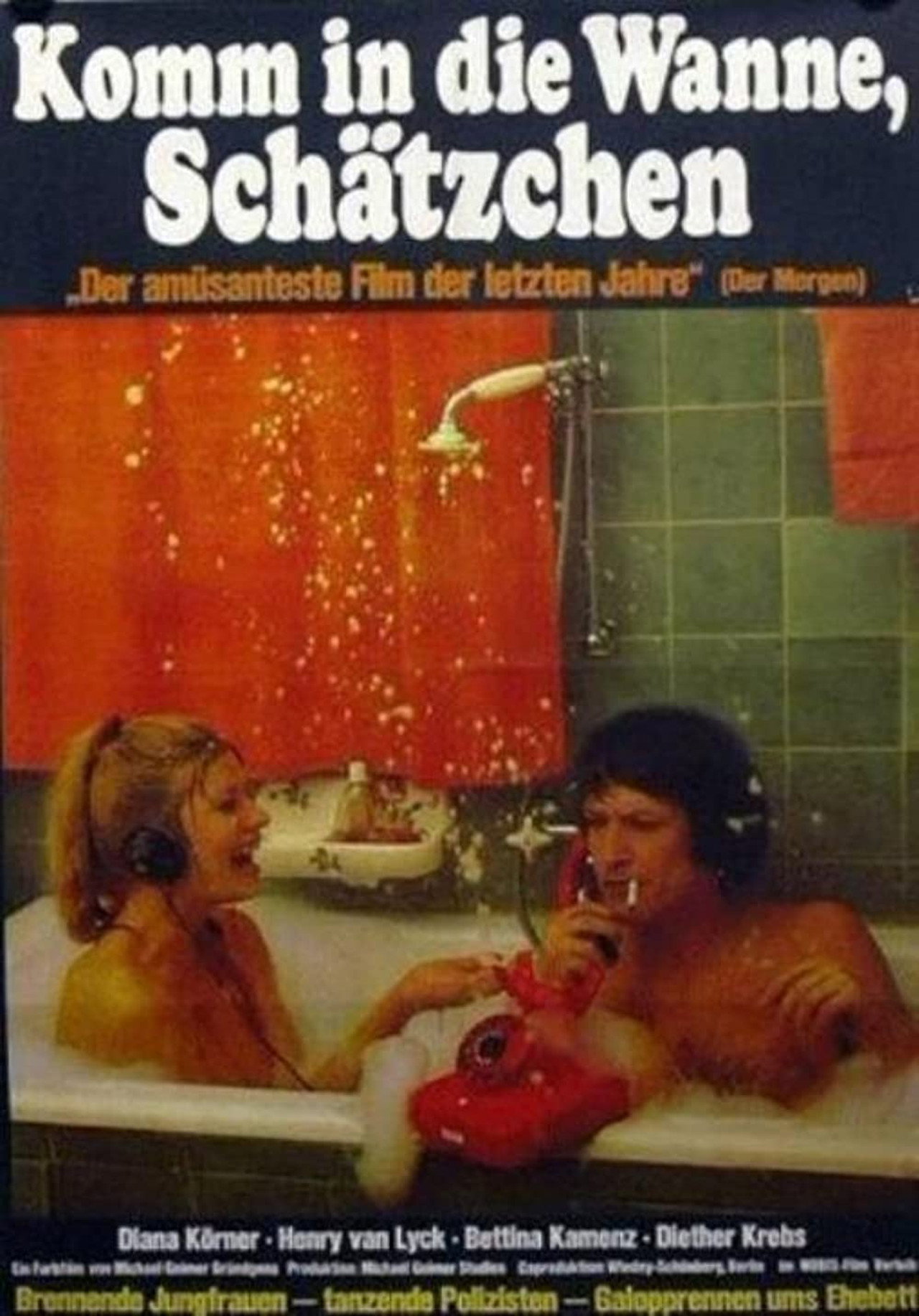 Komm in die Wanne, Schätzchen