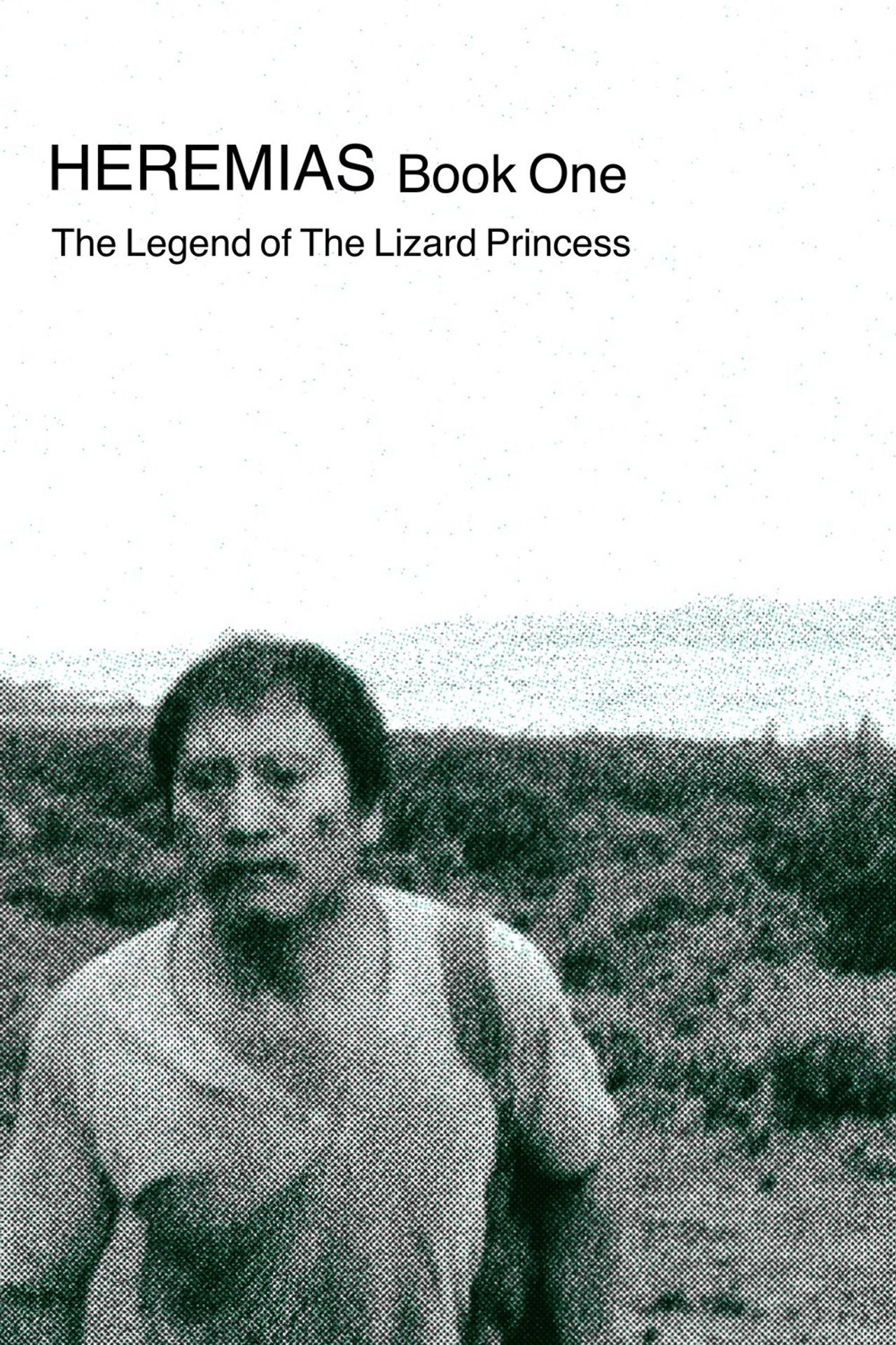Heremias: Book One - The Legend of the Lizard Princess
