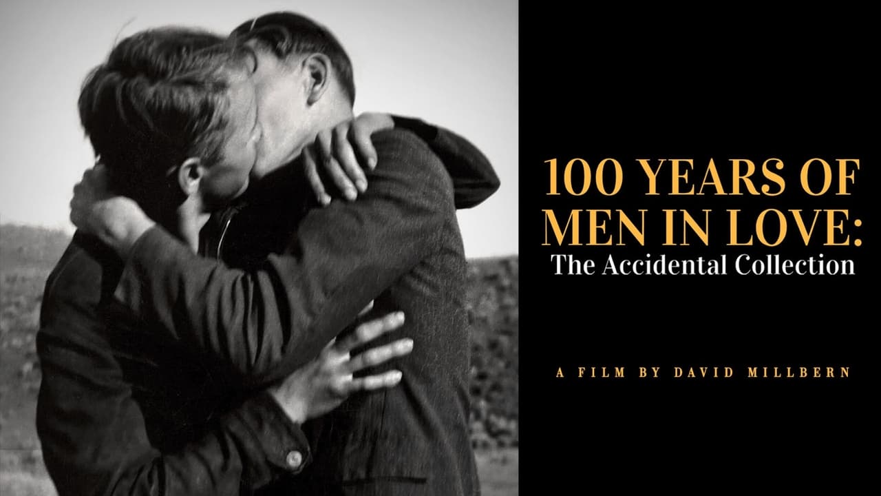 100 Years of Men in Love: The Accidental Collection background