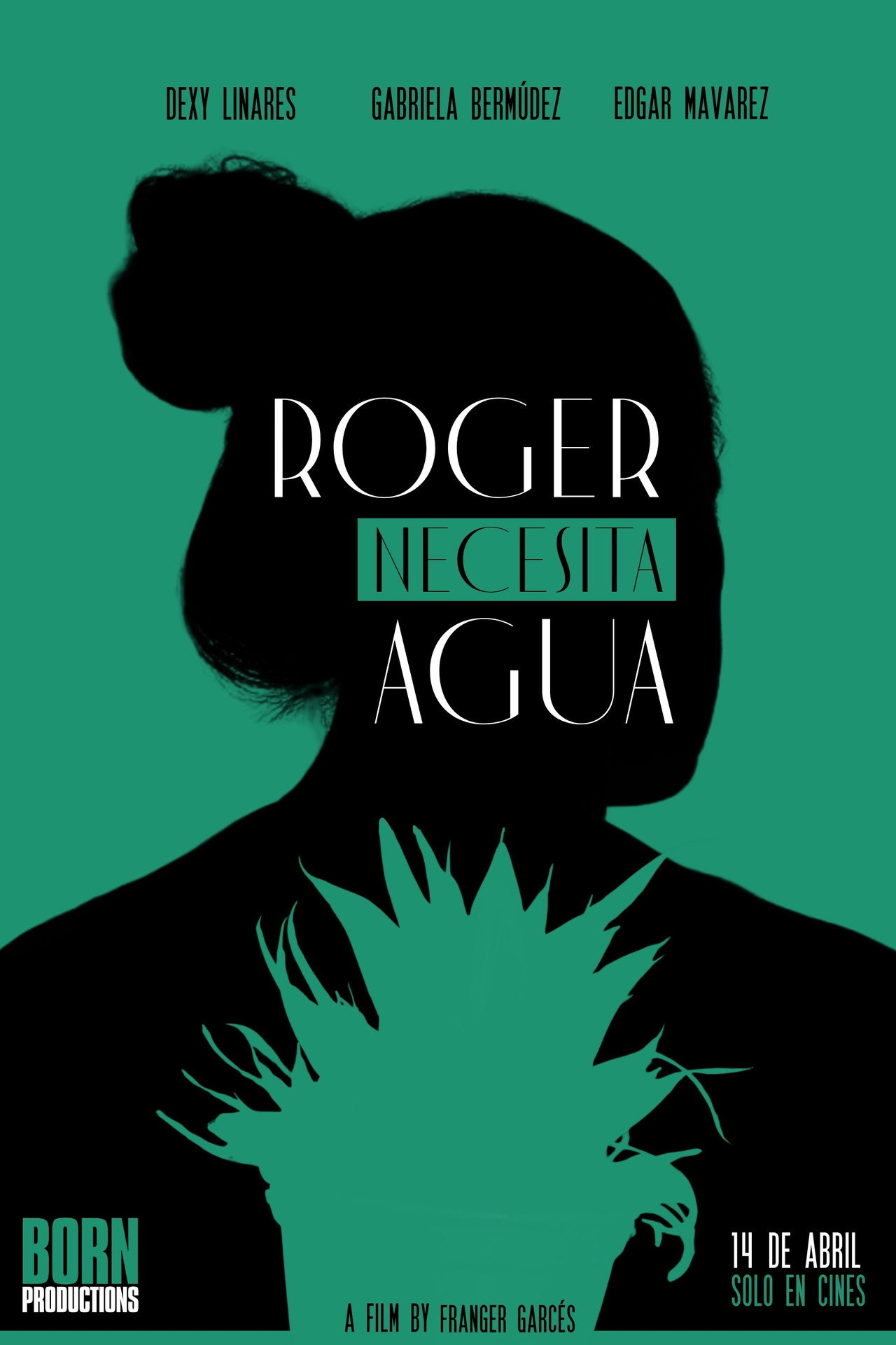 ROGER NECESITA AGUA poster