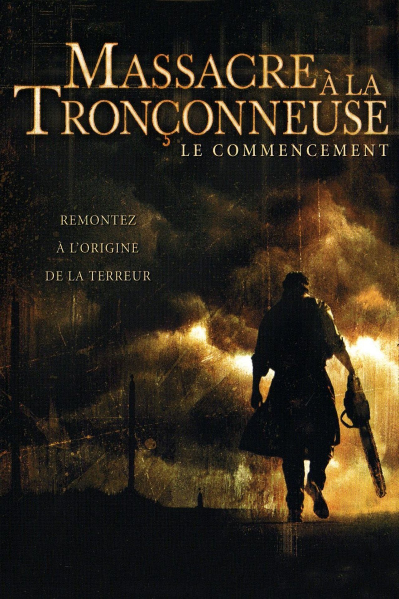 Massacre à la tronçonneuse : Le commencement poster