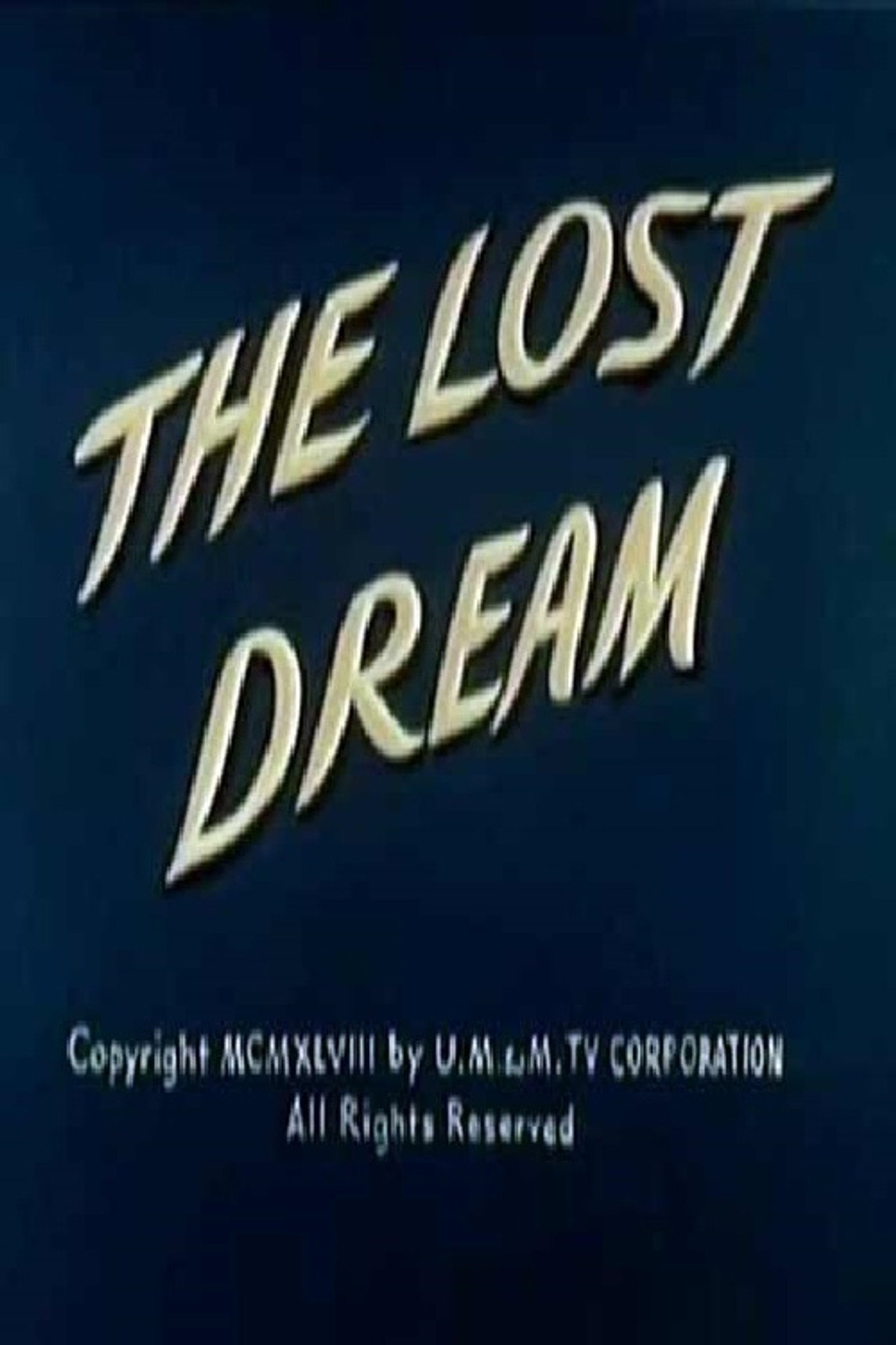 The Lost Dream filmaffisch