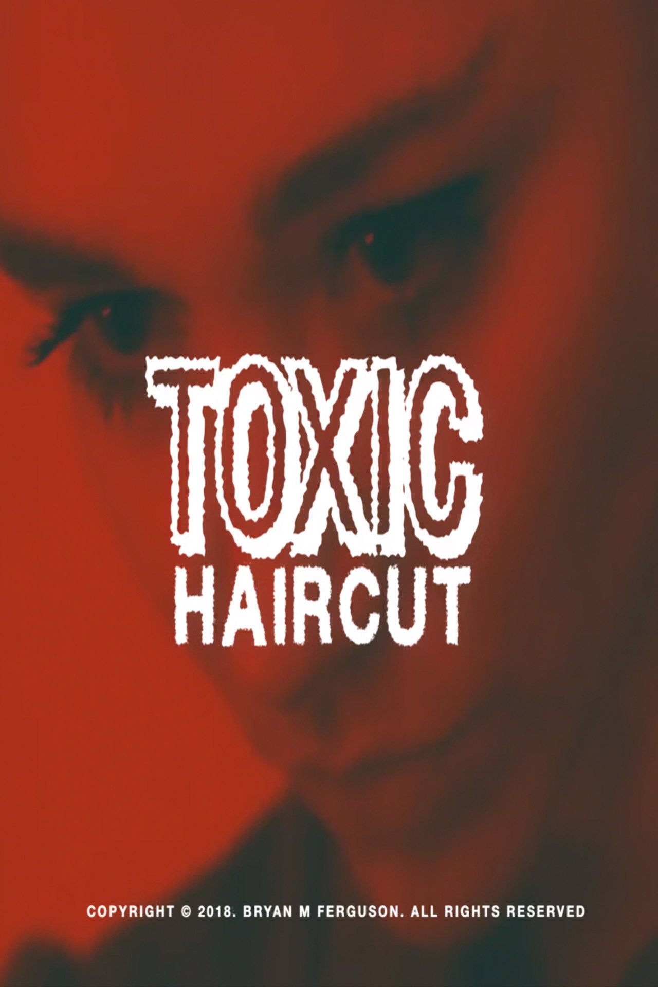 Toxic Haircut filmaffisch
