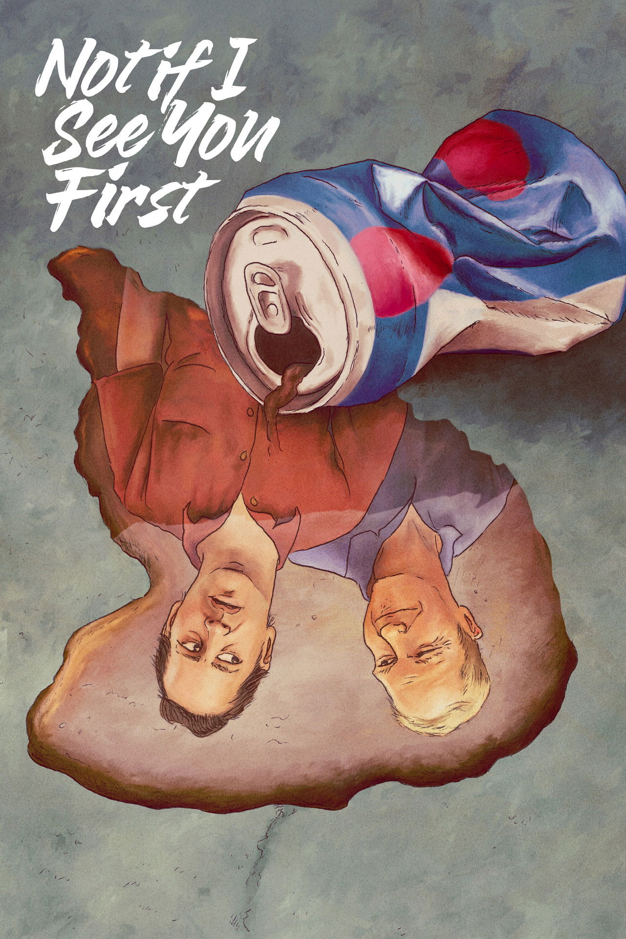 Not If I See You First Backdrop