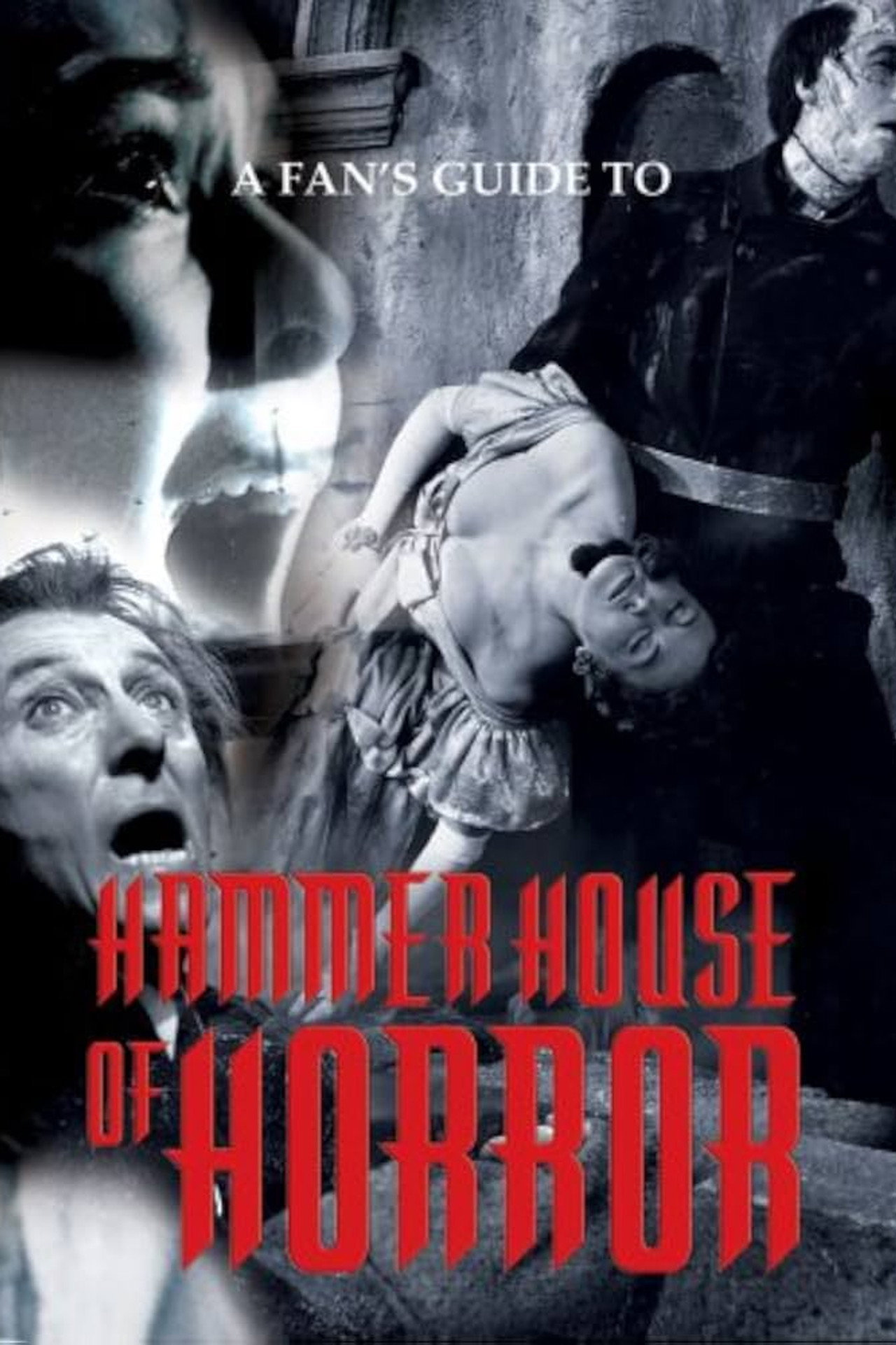 Hammer Horror: A Fan's Guide poster