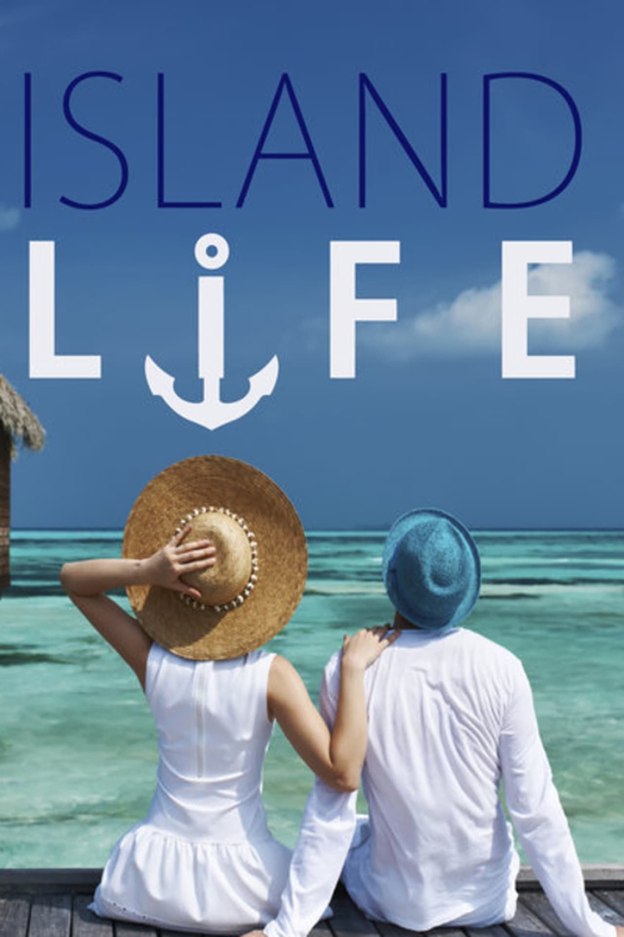 Island Life Season 1