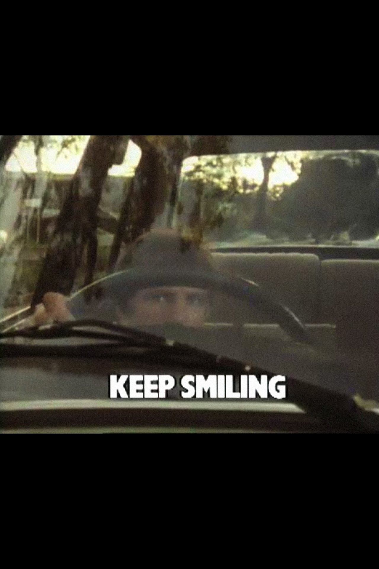 Keep Smiling Keep Smiling