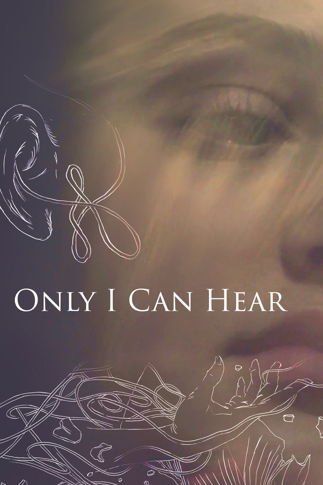 Only I Can Hear (2022)